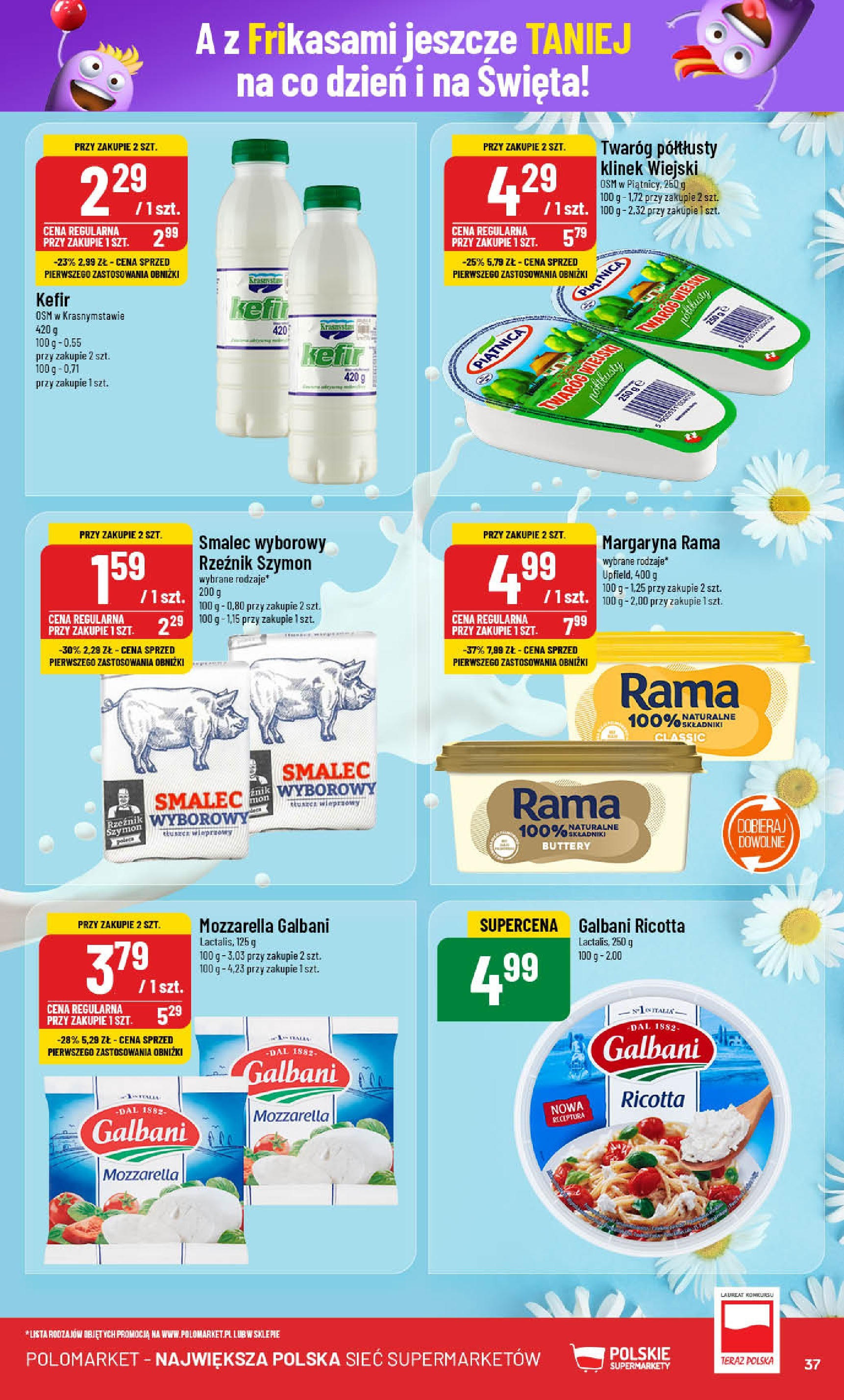 POLOmarket gazetka od jutra (13.11.2024) - Nowa PDF | Strona: 37 | Produkty: Twaróg półtłusty, Smalec wyborowy, Margaryna, Mozzarella