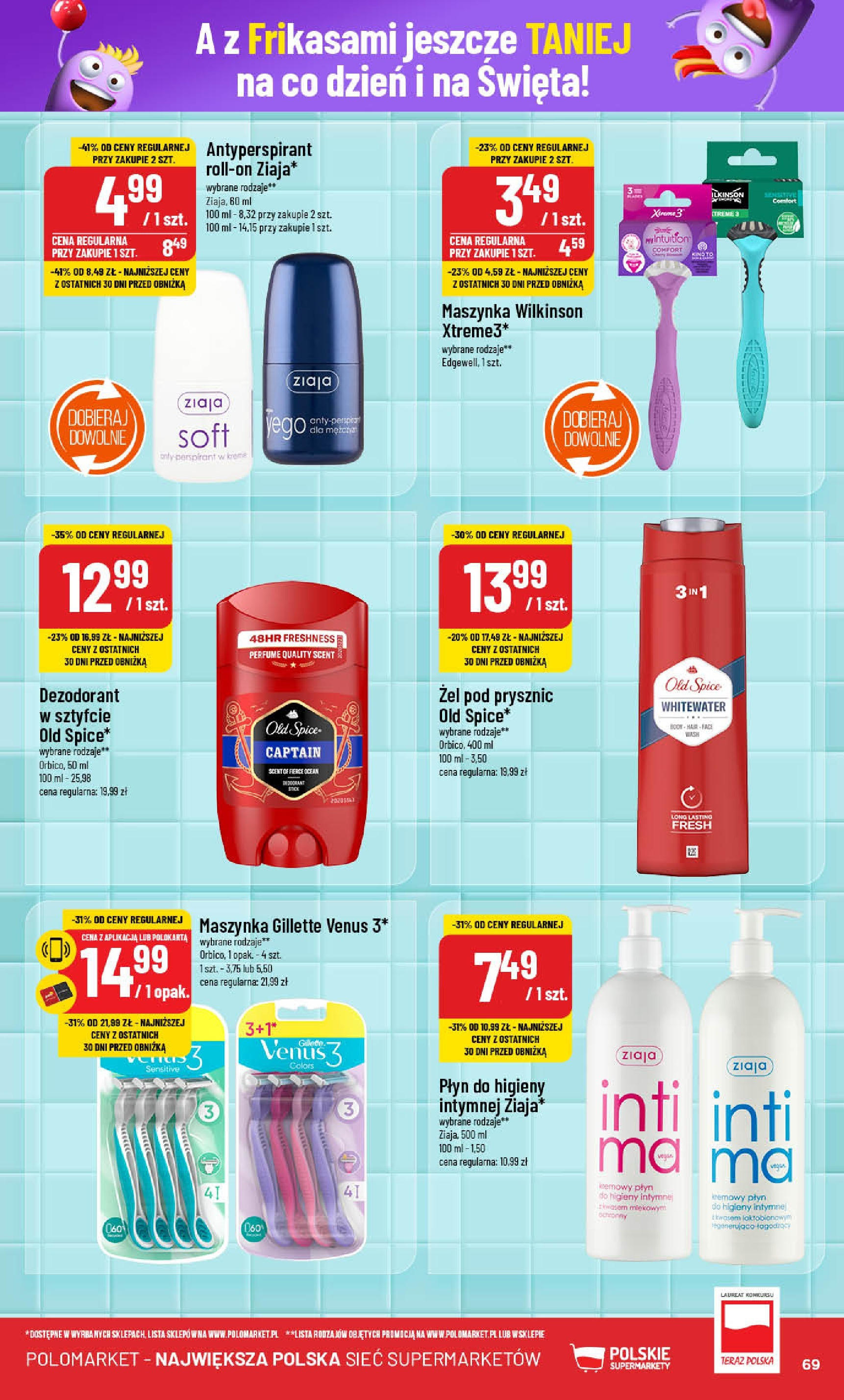 POLOmarket gazetka od jutra (13.11.2024) - Nowa PDF | Strona: 69 | Produkty: Gillette, Prysznic, Żel pod prysznic, Old spice