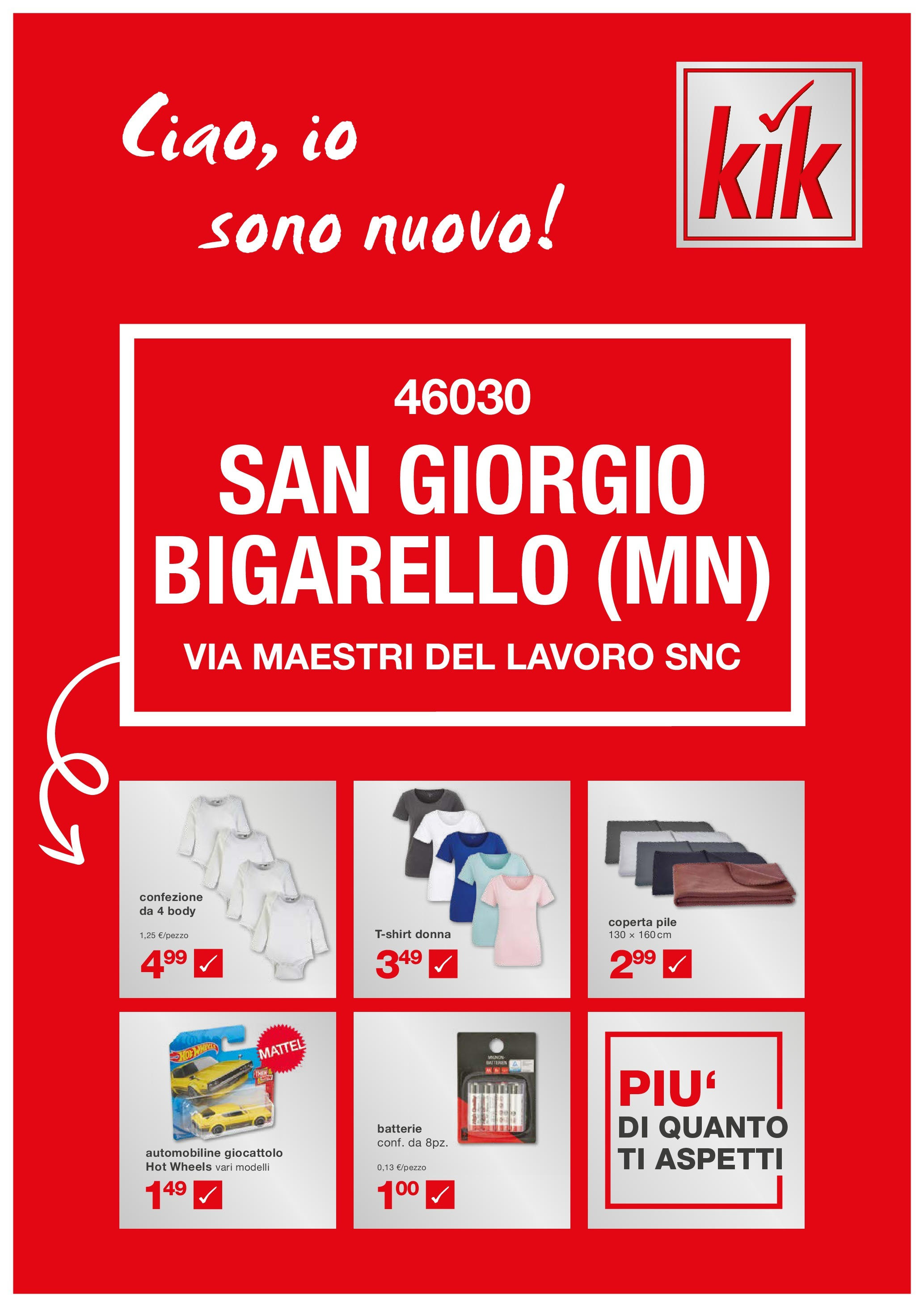 Nuovo KiK - Nuova apertura - San Giorgio Bigarello dal 20/11/2024 > offerte anteprima 🛍️ | Pagina: 1