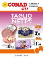 Conad City Taglio Netto - al 24.11.2024