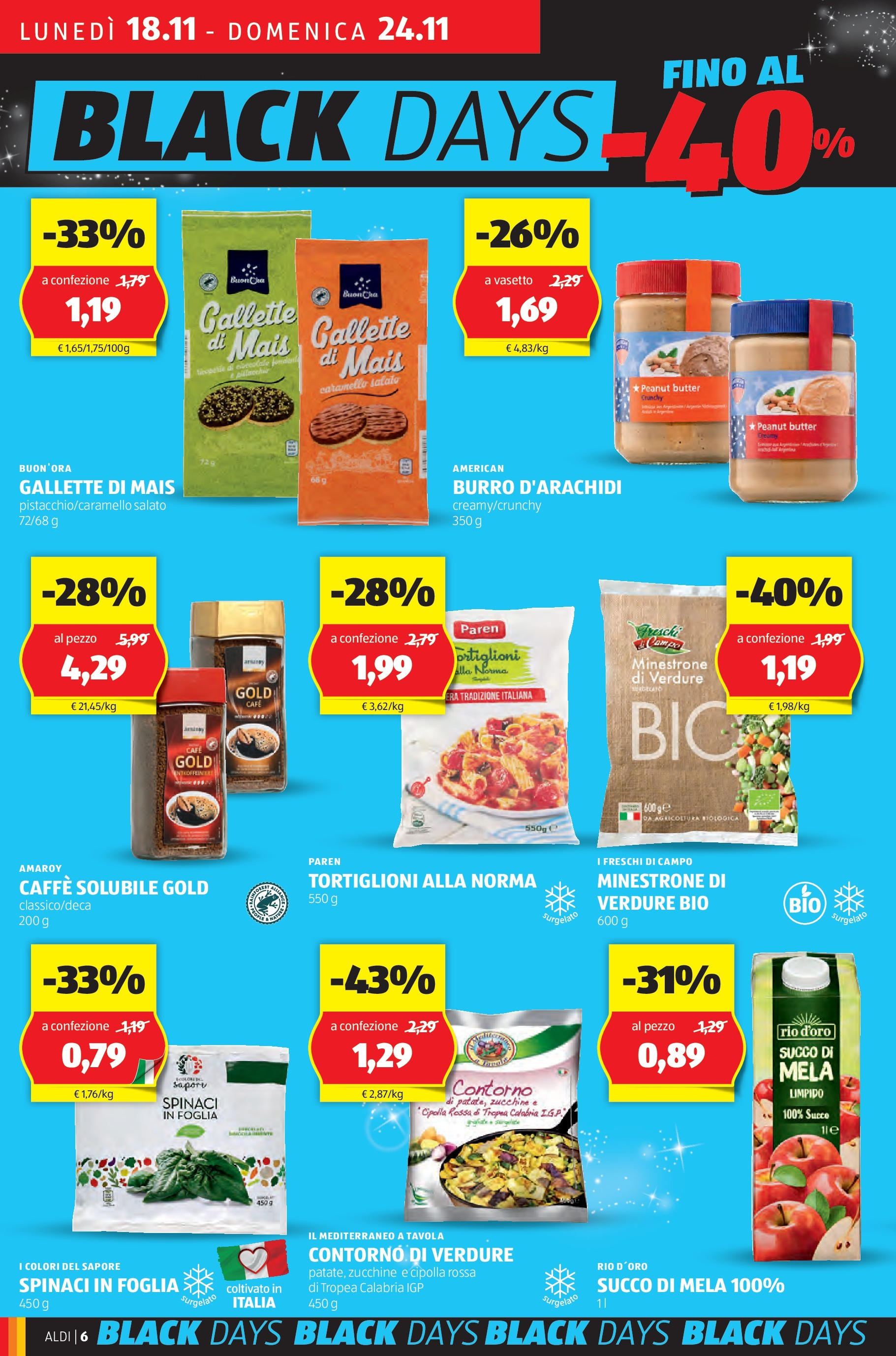 Aldi volantino dal 17/11 > BLACK FRIDAY 2024 | Pagina: 6 | Prodotti: Verdure, Burro, Mais, Zucchine