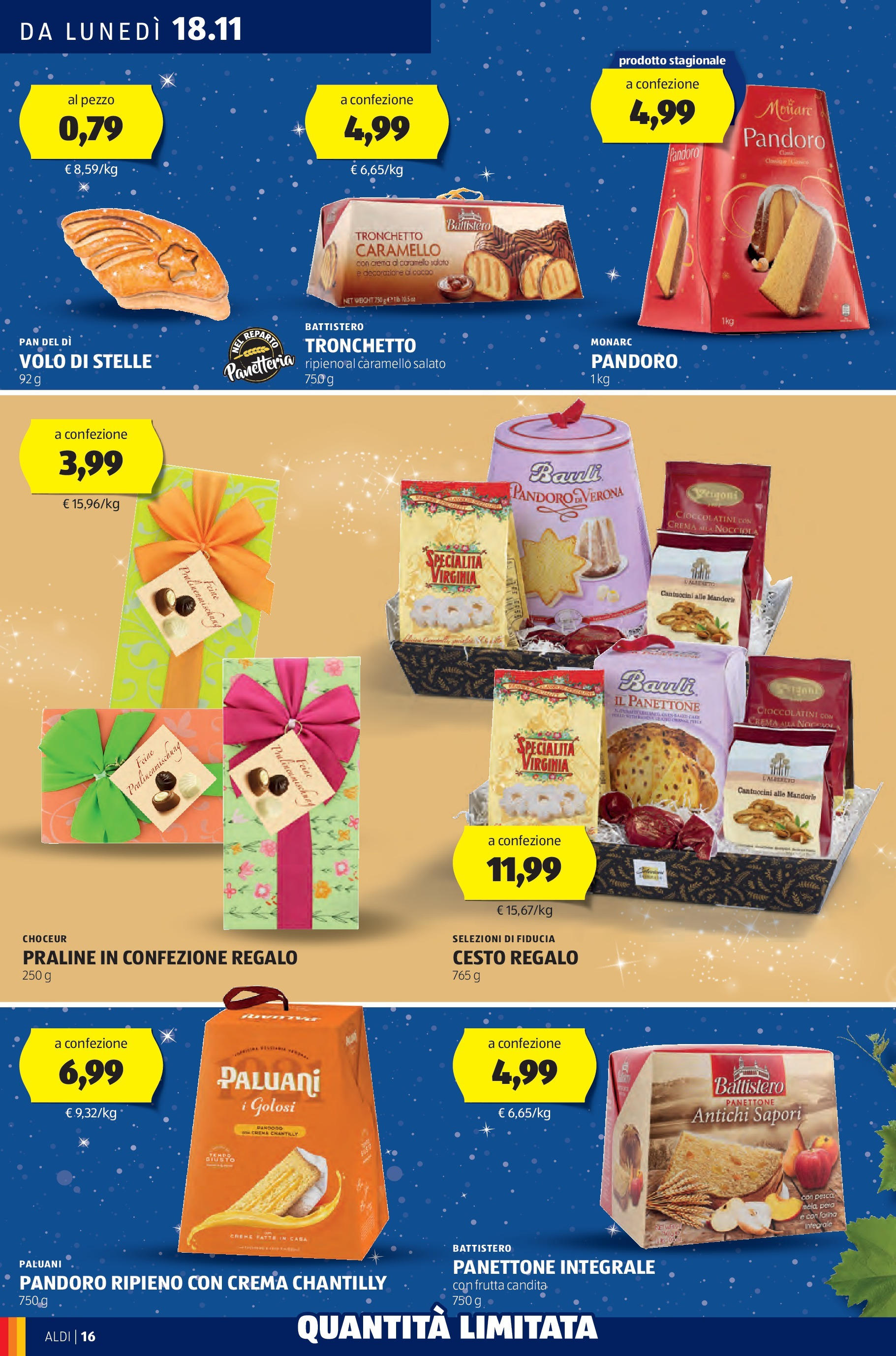 Aldi volantino dal 17/11 > BLACK FRIDAY 2024 | Pagina: 16 | Prodotti: Farina, Pandoro, Pera, Cioccolatini