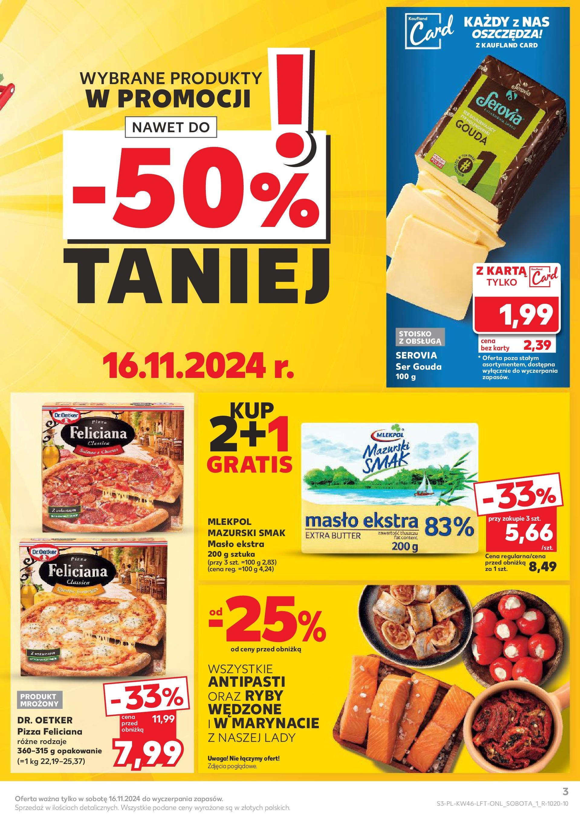 Kaufland gazetka (14.11.2024) od jutra ✳️ BLACK FRIDAY | Strona: 3 | Produkty: Karta, Ser dojrzewający, Pizza, Ser gouda