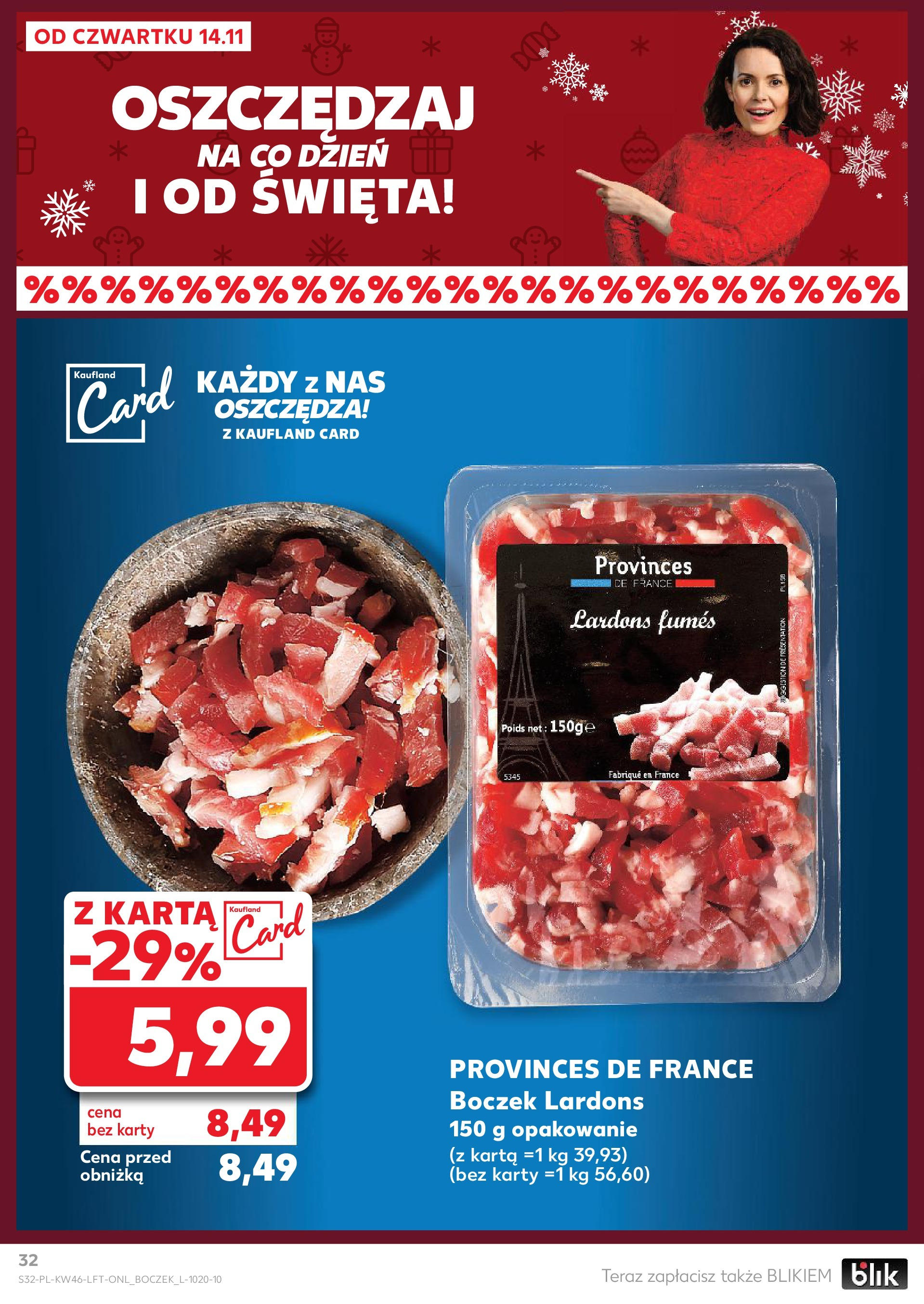 Kaufland gazetka (14.11.2024) od jutra ✳️ BLACK FRIDAY | Strona: 32 | Produkty: Karta, Boczek