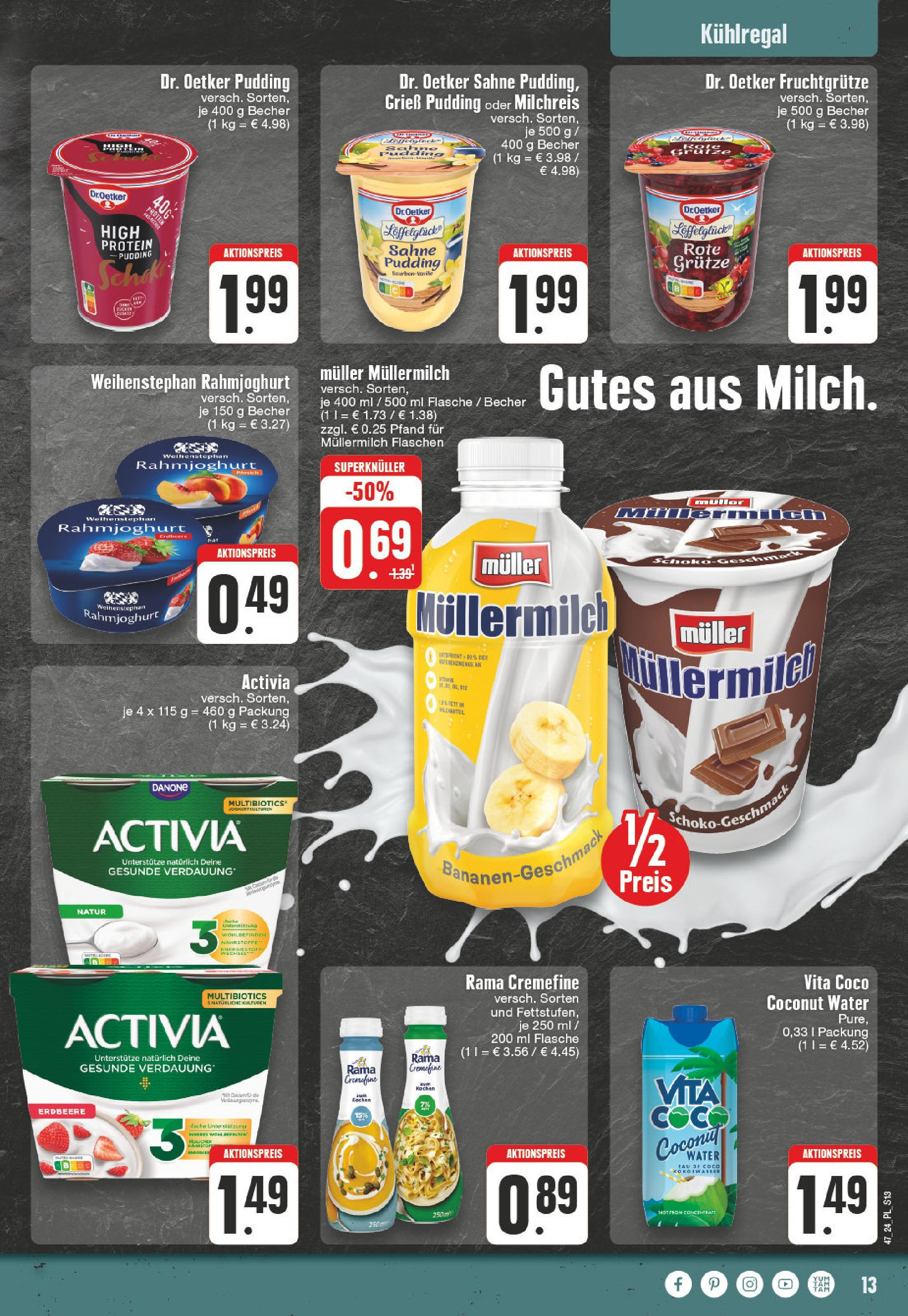 Edeka - E center: Wochenangebote (ab 17.11.2024) » Angebote Online | Seite: 13 | Produkte: Rama cremefine, Müllermilch, Muller mullermilch, Sahne