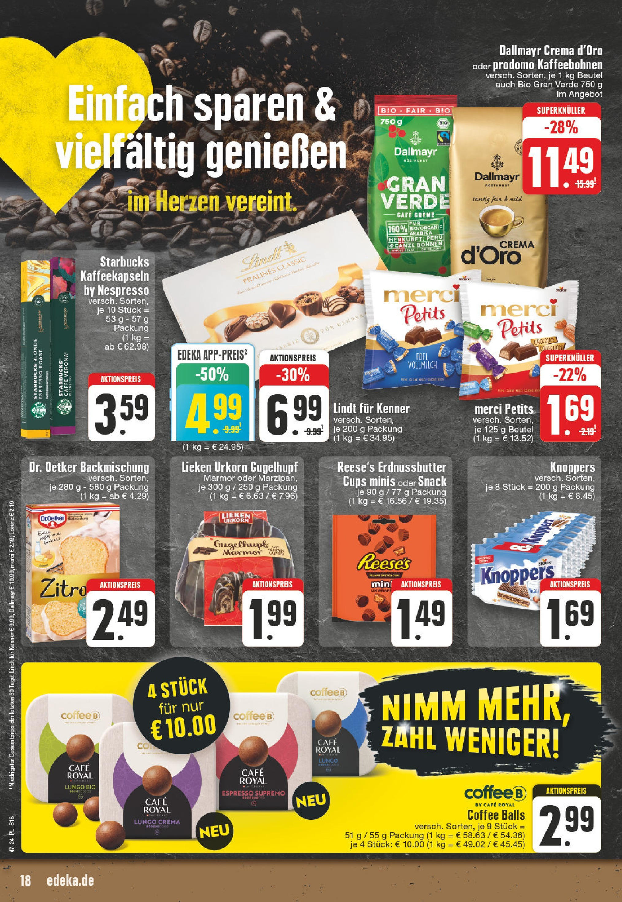 Edeka - E center: Wochenangebote (ab 17.11.2024) » Angebote Online | Seite: 18 | Produkte: Starbucks, Dallmayr, Knoppers, Lindt