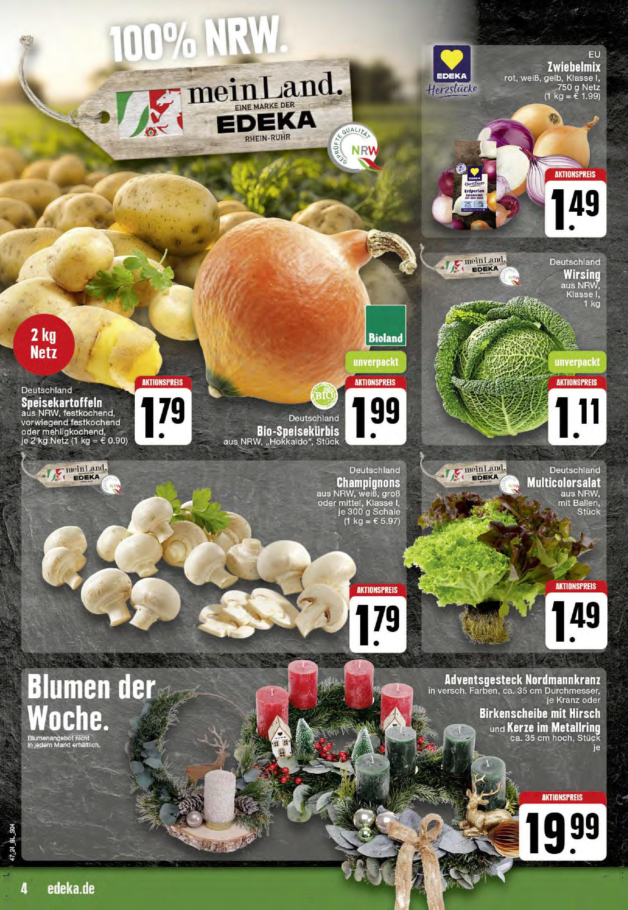 Edeka - EDEKA: Wochenangebote (ab 17.11.2024) » Angebote Online | Seite: 4 | Produkte: Blumen, Champignons