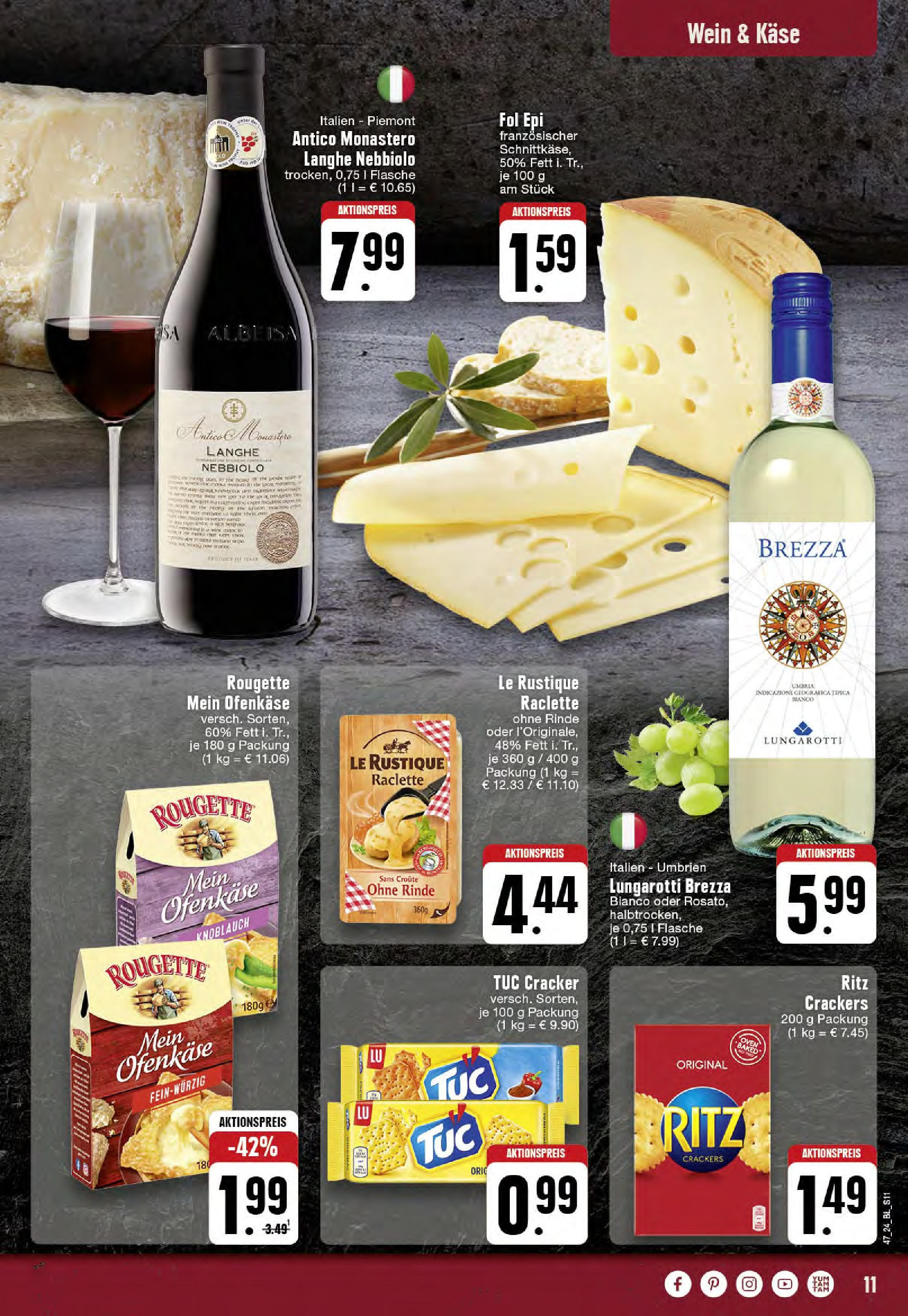 Edeka - EDEKA: Wochenangebote (ab 17.11.2024) » Angebote Online | Seite: 11 | Produkte: Käse, Knoblauch, Wein, Raclette