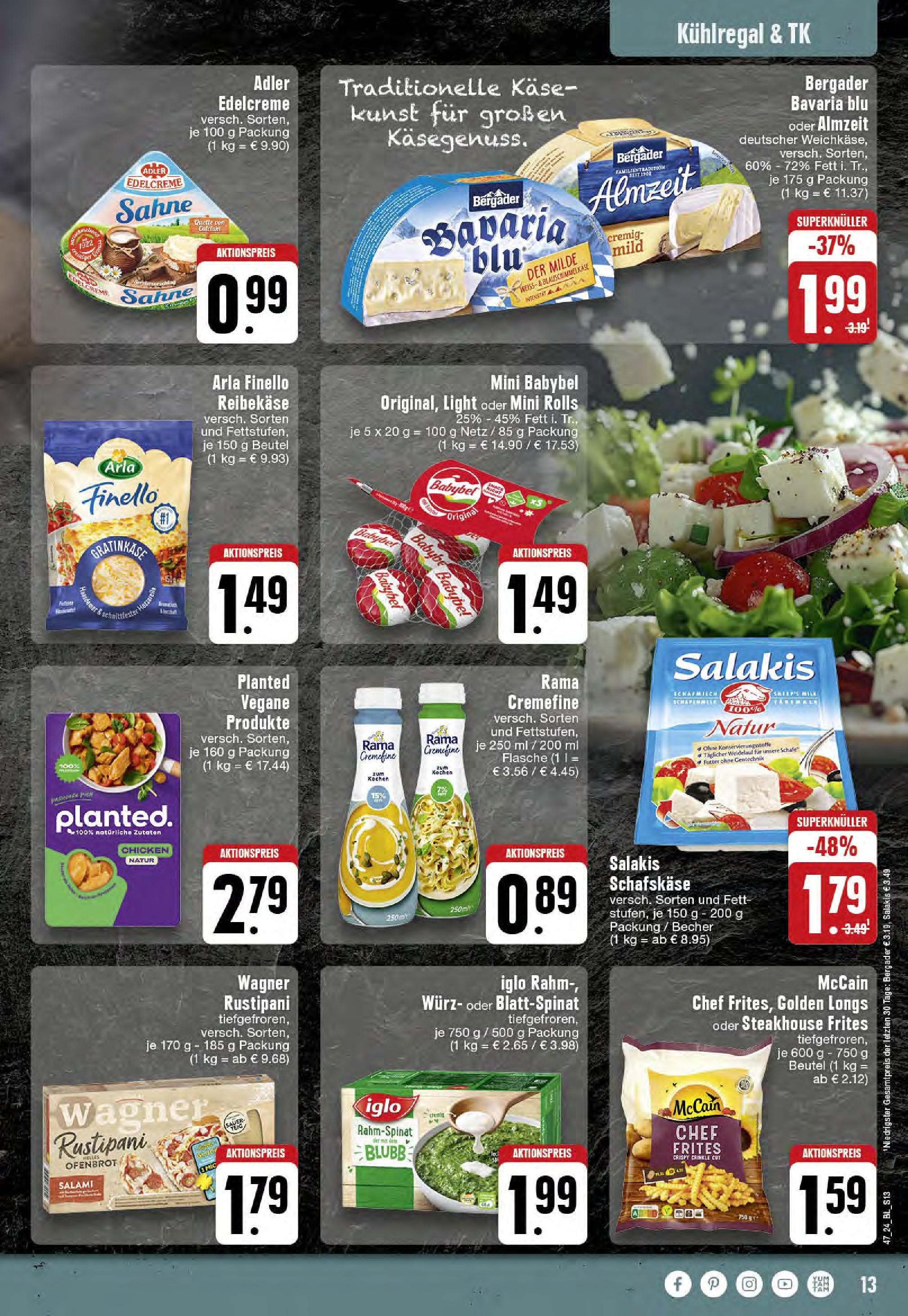 Edeka - EDEKA: Wochenangebote (ab 17.11.2024) » Angebote Online | Seite: 13 | Produkte: Rama, McCain, Babybel, Sahne