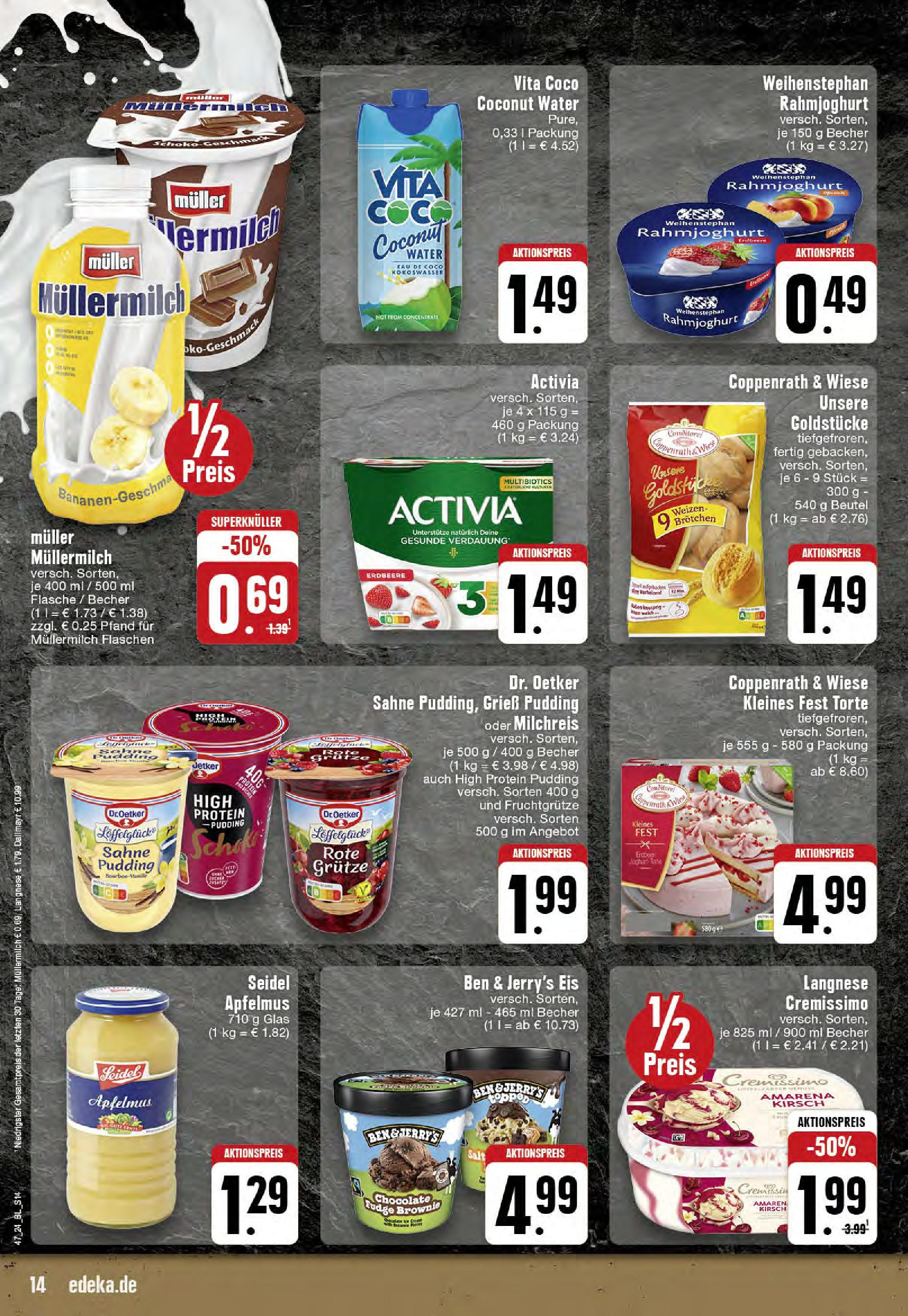 Edeka - EDEKA: Wochenangebote (ab 17.11.2024) » Angebote Online | Seite: 14 | Produkte: Langnese, Cremissimo, High protein pudding, Ben & Jerry's