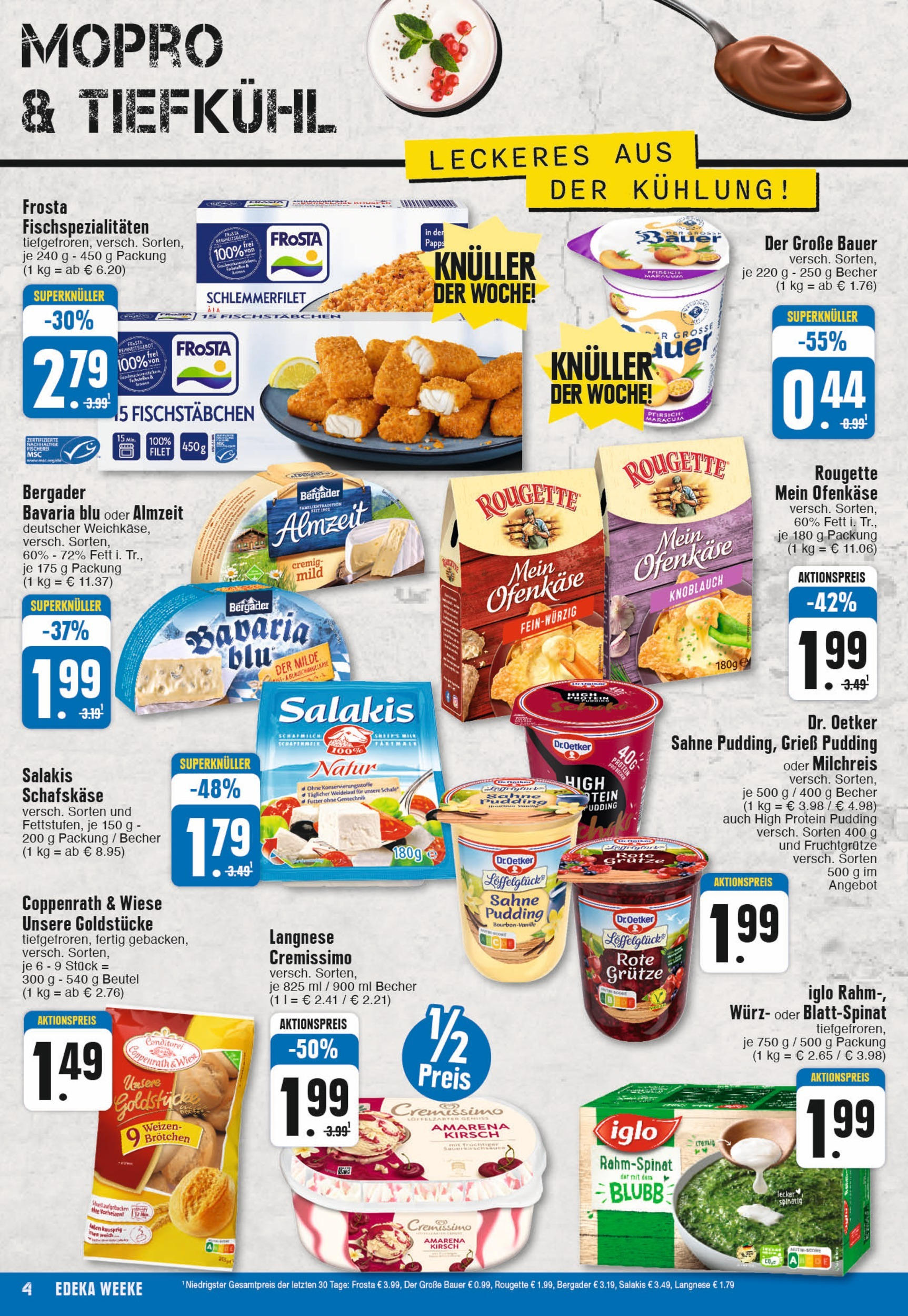 Edeka - EDEKA: Wochenangebote (ab 17.11.2024) » Angebote Online | Seite: 4 | Produkte: Iglo, Frosta, Sahne, Schafskase