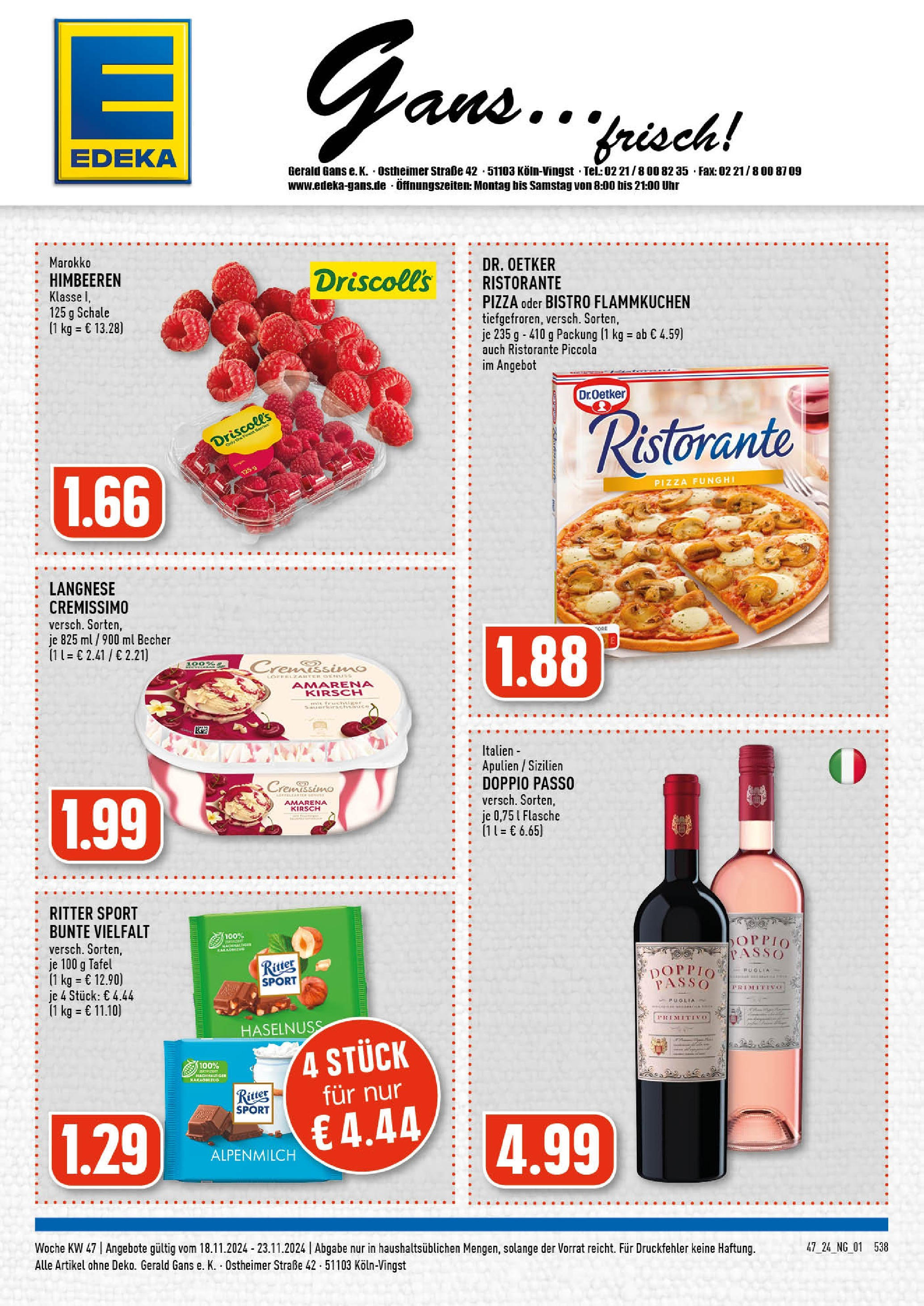 Edeka - EDEKA: Wochenangebote (ab 17.11.2024) » Angebote Online | Seite: 1 | Produkte: Himbeeren, Ristorante, Langnese cremissimo, Cremissimo