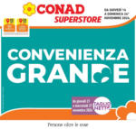 Conad Superstore Convenienza grande - al 24.11.2024