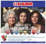 Sigma Offerte da prendere al volo! - Questo Natale si fa per D.i.Re, Sigma - al 30.11.2024