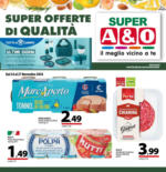 A&O SUPER OFFERTE DI QUALITÀ - al 27.11.2024