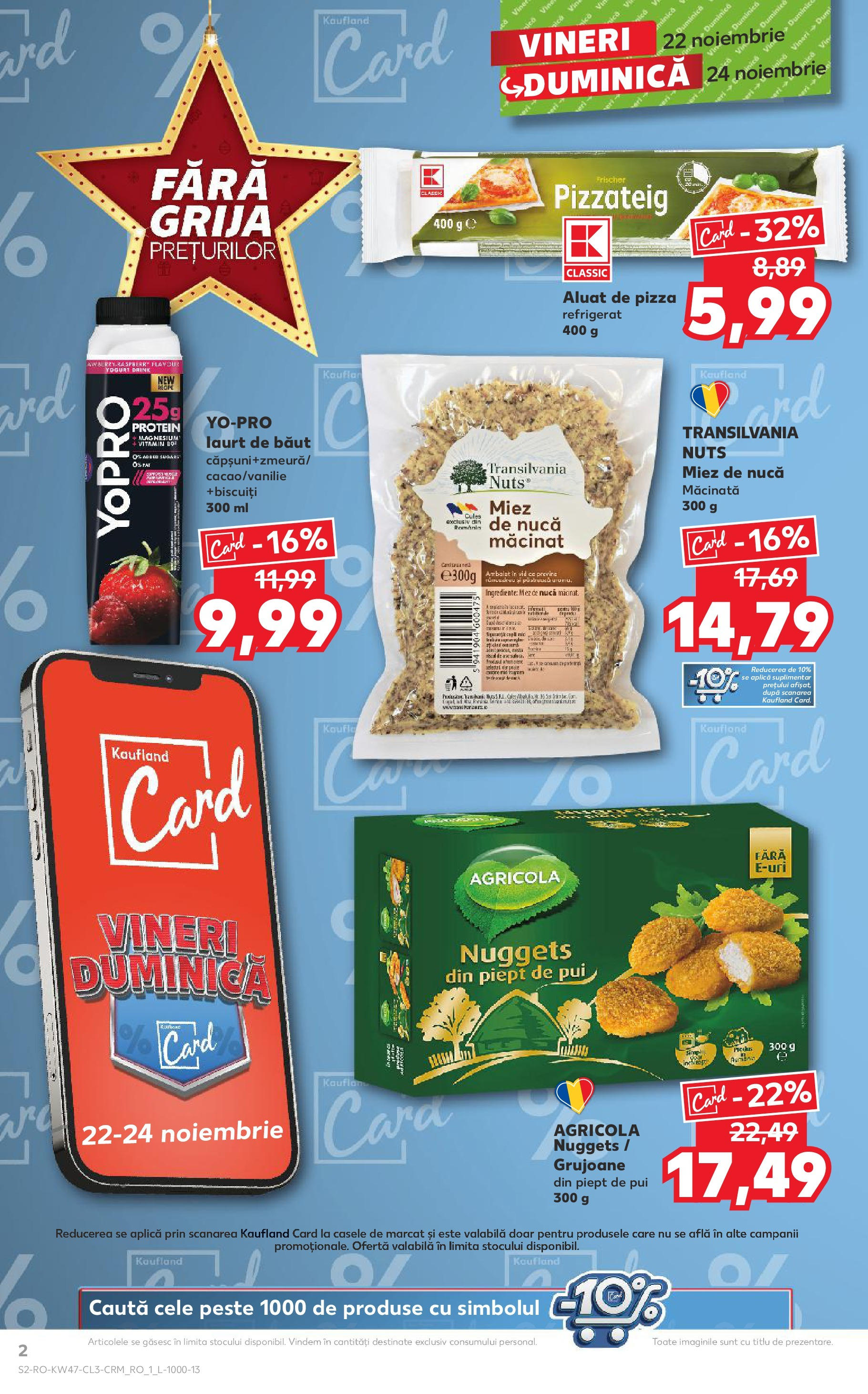 Catalog Kaufland - Sibiu 22.11.2024 - Revista si Oferta | Pagină: 2 | Produse: Aluat, Pizza, Pește, Biscuiți