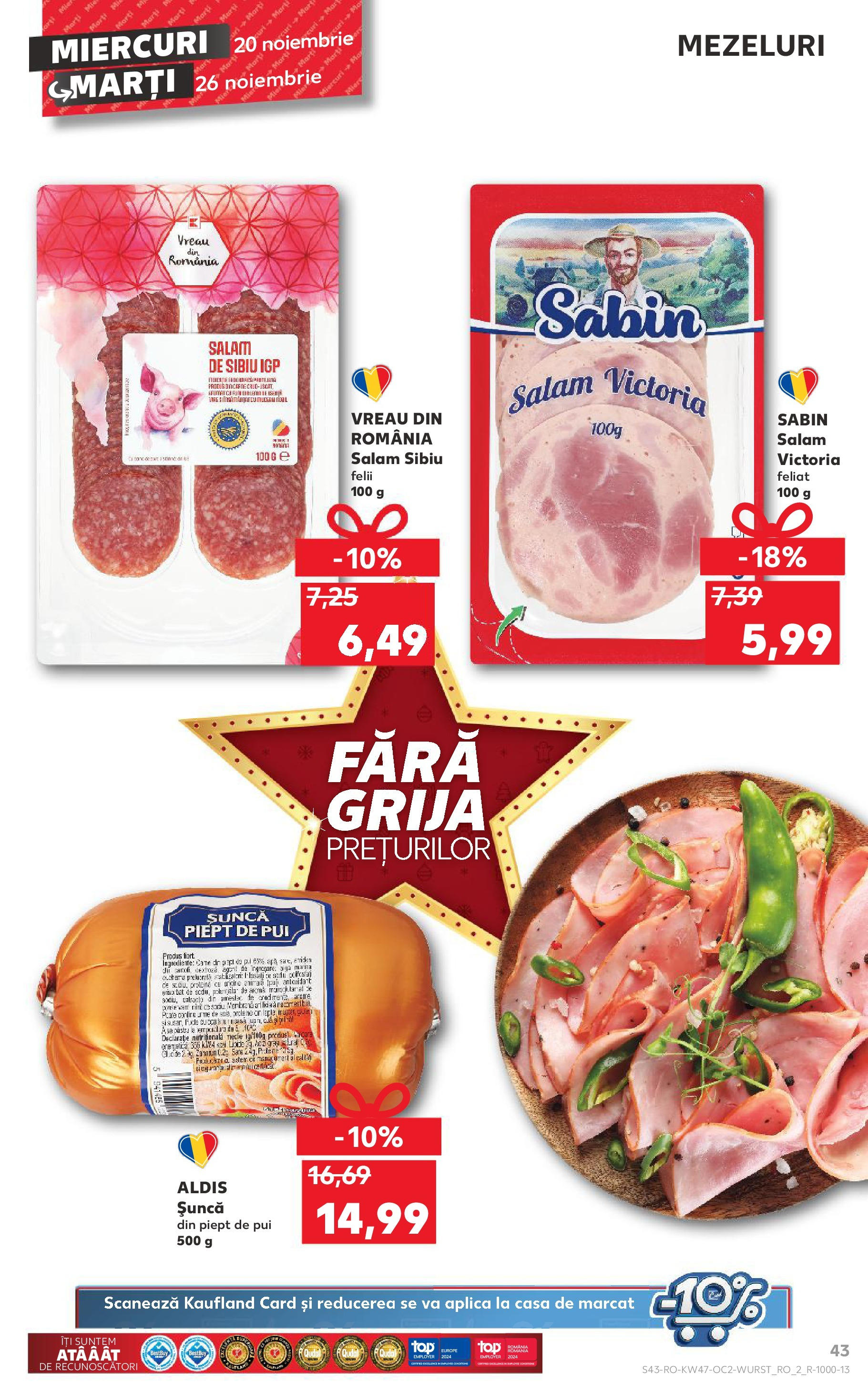 Catalog Kaufland CRĂCIUN de la 20.11.2024 | Pagină: 43 | Produse: Salam, Șuncă, Apă