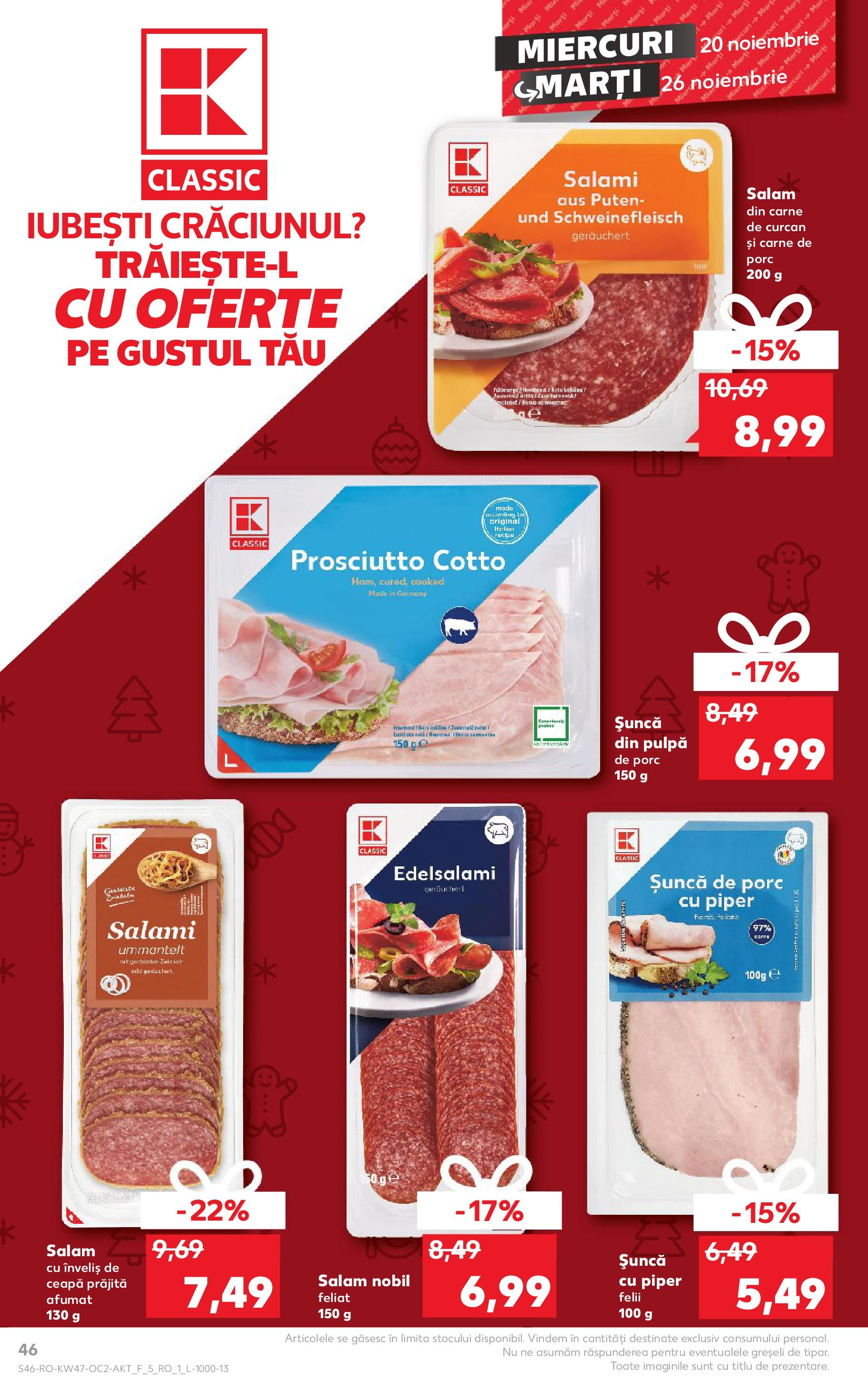 Catalog Kaufland CRĂCIUN de la 20.11.2024 | Pagină: 46 | Produse: Salam, Șuncă, Carne De Porc, Piper