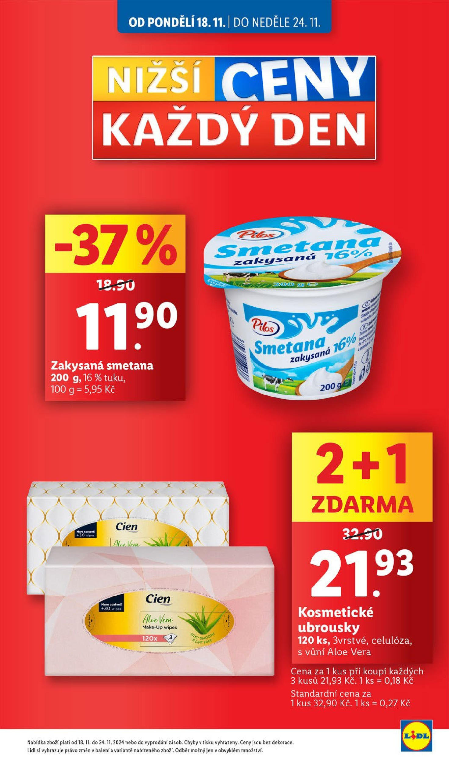 Lidl leták od 18.11.2024 - Nový akční leták | Strana: 9 | Produkty: Smetana, Cien, Ubrousky, Zakysaná smetana