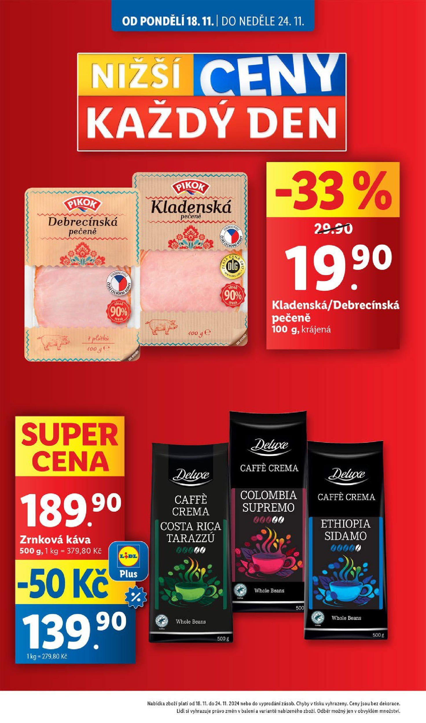 Lidl leták od 18.11.2024 - Nový akční leták | Strana: 10 | Produkty: Káva, Crema, Caffè crema, Pikok