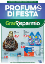 Gran Risparmio Profumo di festa - al 01.12.2024