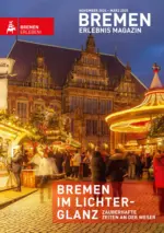 WFB Wirtschaftsförderung Bremen GmbH BREMEN ERLEBNIS MAGAZIN - bis 28.11.2024