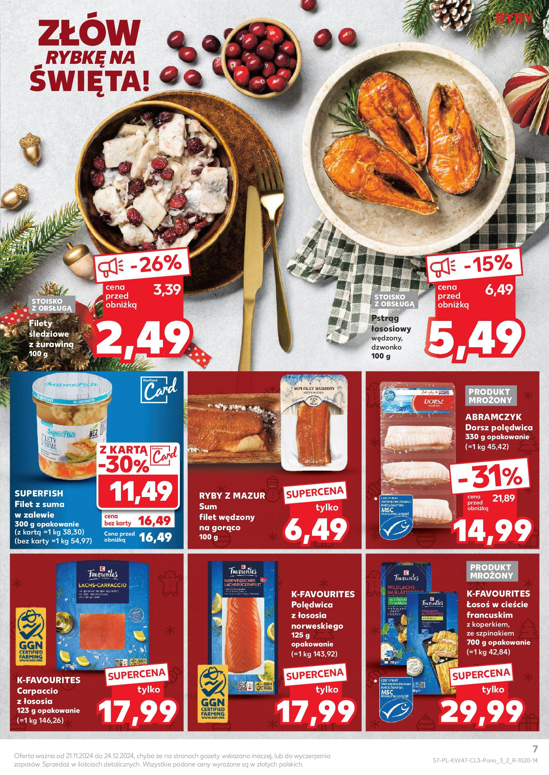 Kaufland gazetka od 21.11.2024 | Boże Narodzenie 🎄🎁 | Strona: 7 | Produkty: Pstrąg, Dorsz, Łosoś, Ryby