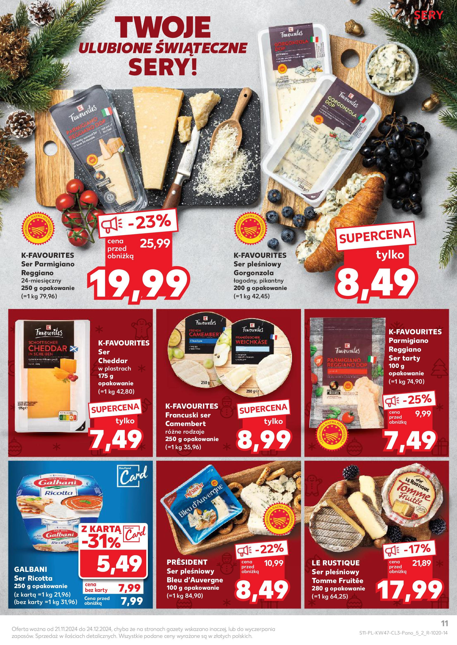 Kaufland gazetka od 21.11.2024 | Boże Narodzenie 🎄🎁 | Strona: 11 | Produkty: Karta, Gorgonzola, Ricotta, Ser ricotta