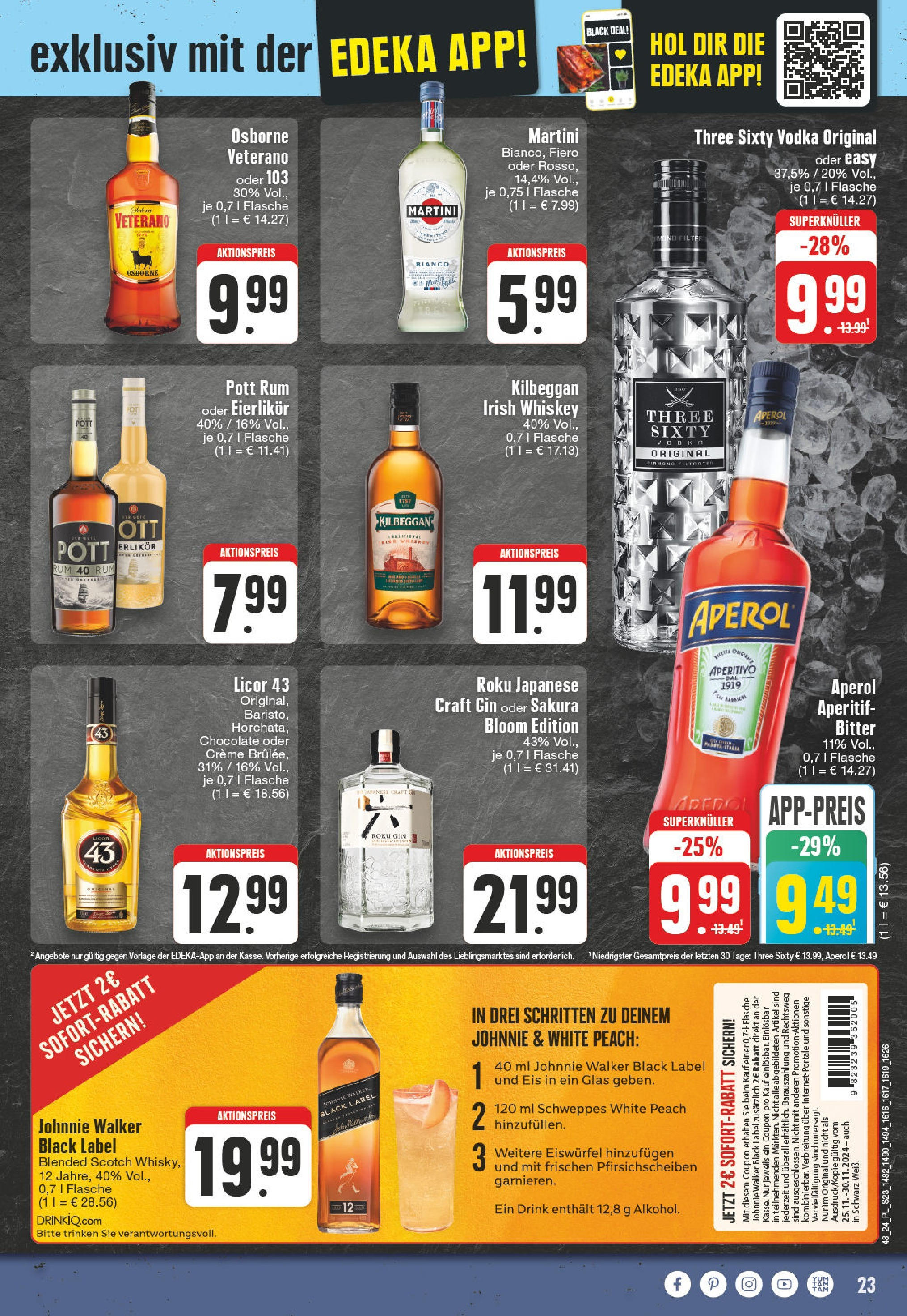 Edeka - EDEKA: Wochenangebote (ab 24.11.2024) » Angebote Online | Seite: 23 | Produkte: Martini, Rum, Schweppes, Aperol