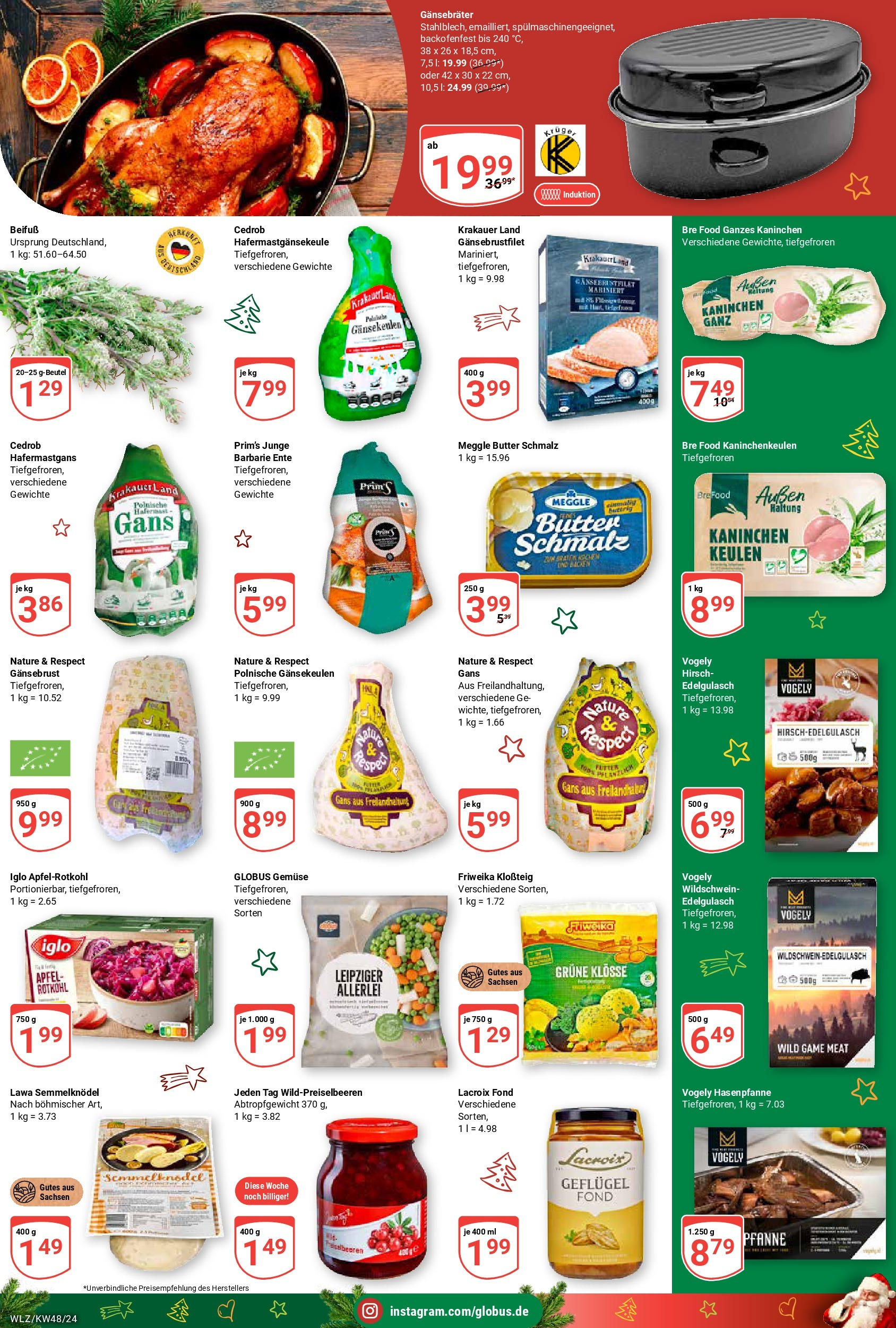 Globus - Weischlitz, Taltitzer Str. 80  (ab 25.11.2024) » Angebote online | Seite: 13 | Produkte: Butter, Rotkohl, Iglo, Äpfel