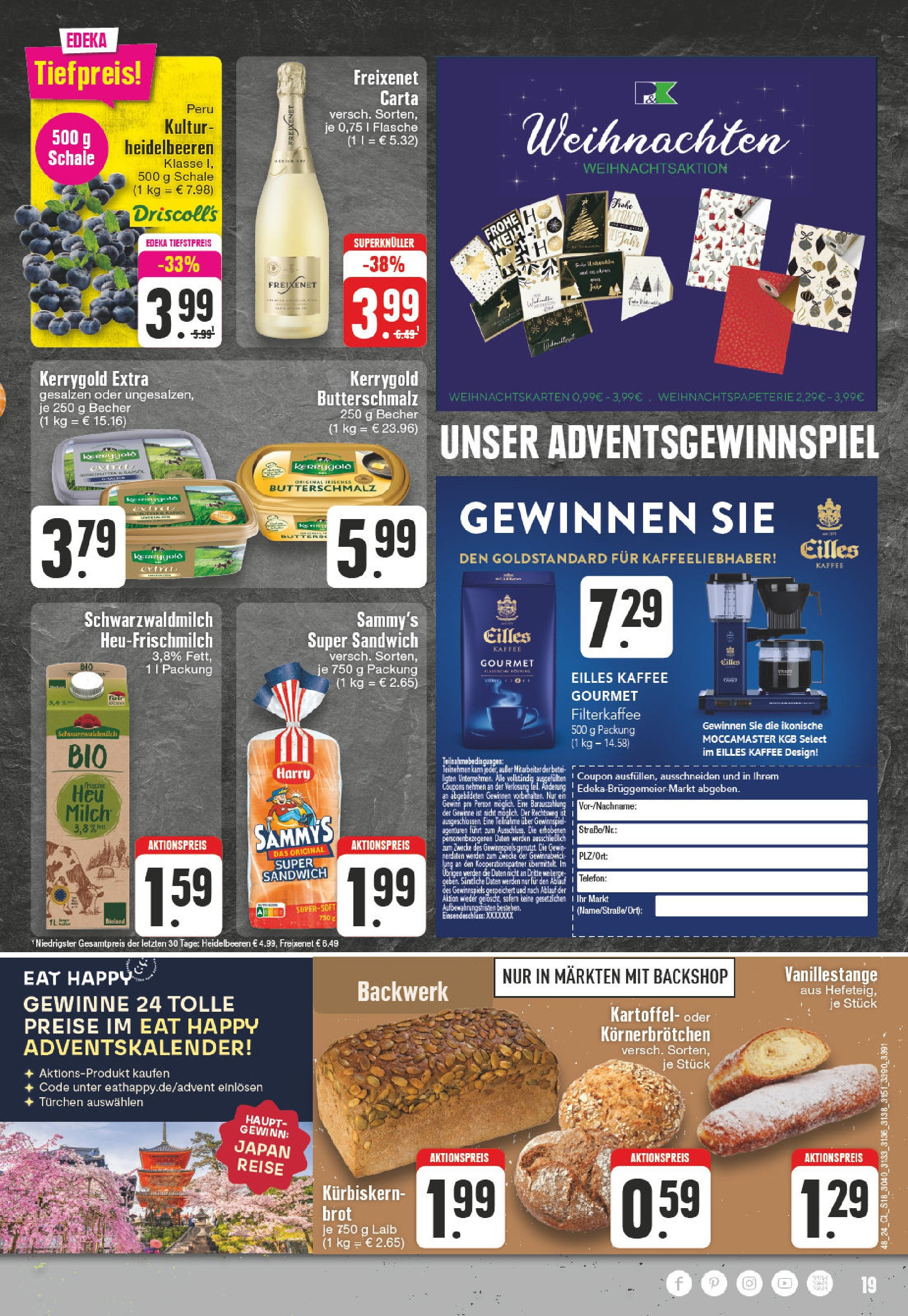 Edeka - Wachtendonk, Kempener Straße 1  (ab 25.11.2024) » Angebote Online | Seite: 19 | Produkte: Butterschmalz, Milch, Kaffee, Rapsöl