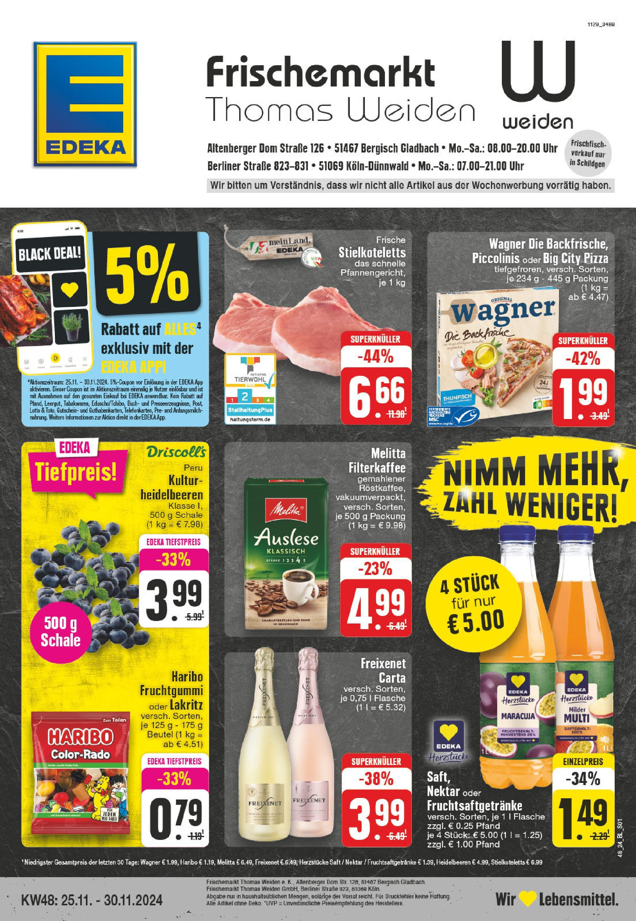 Edeka - Bergisch Gladbach, Altenberger-Dom-Straße 1  (ab 25.11.2024) » Angebote Online | Seite: 1 | Produkte: Melitta, Thunfisch, Pizza, Saft