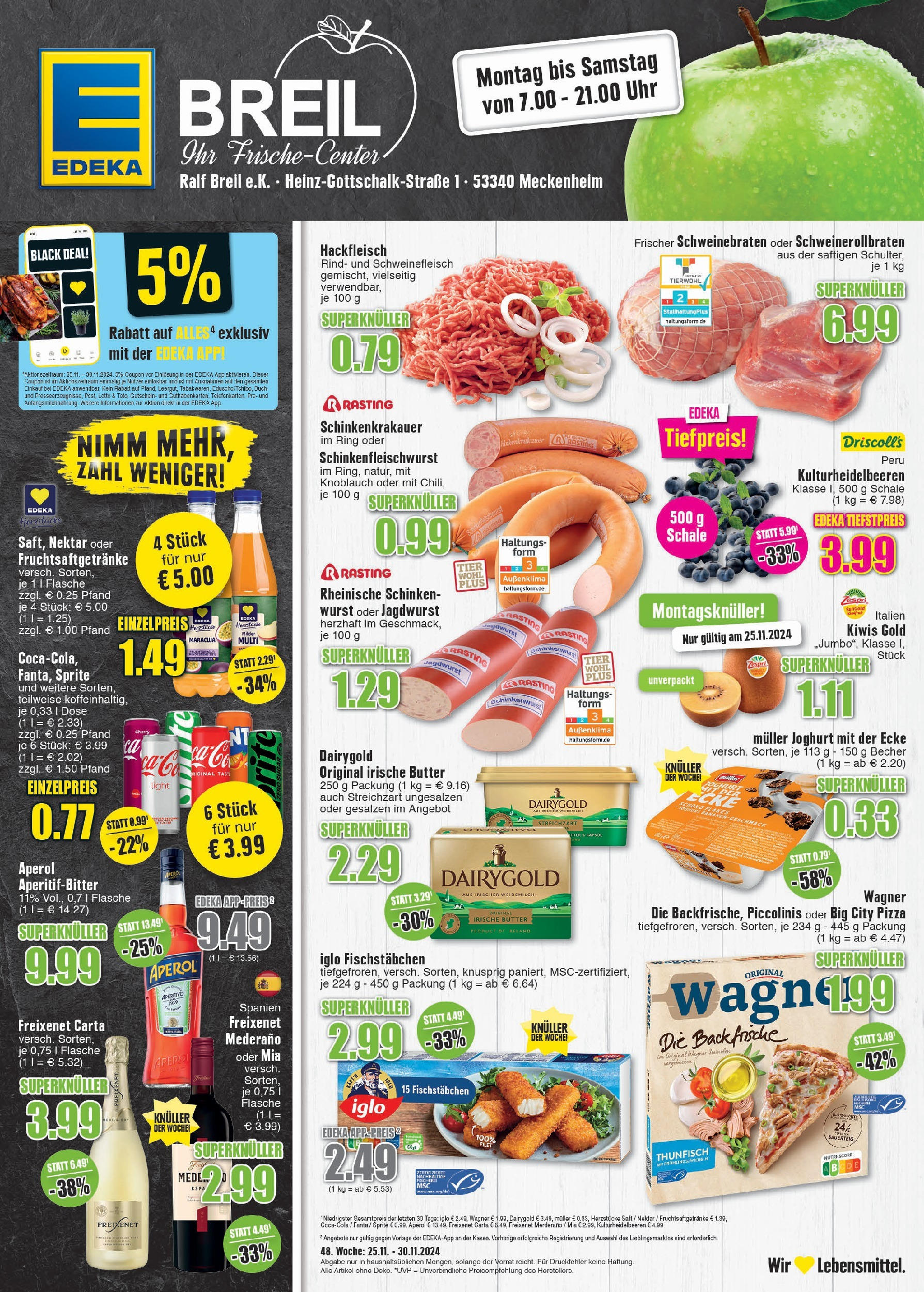 Edeka - EDEKA: Wochenangebote (ab 24.11.2024) » Angebote Online | Seite: 1 | Produkte: Knoblauch, Piccolinis, Schinken, Schweinefleisch