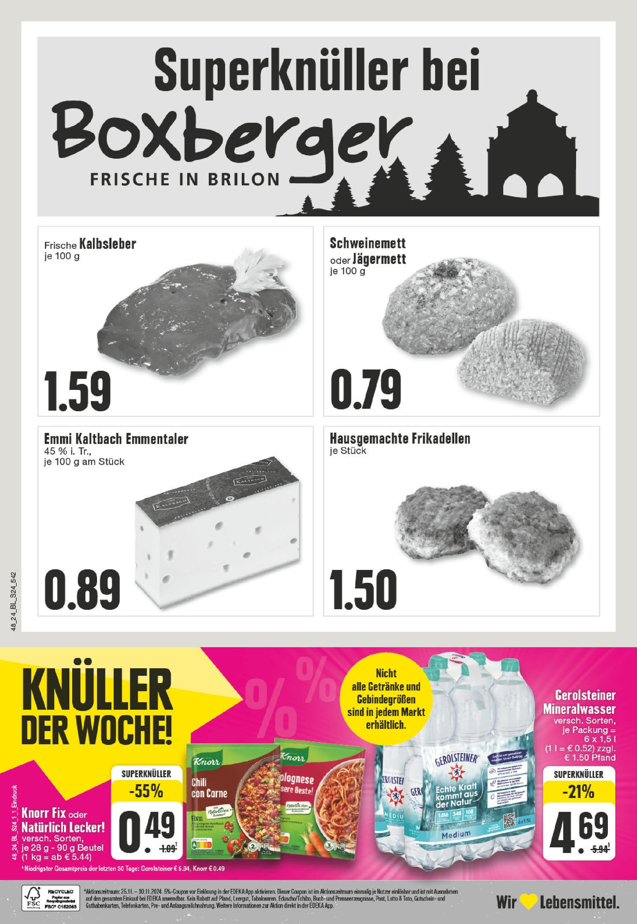 Edeka - EDEKA: Wochenangebote (ab 24.11.2024) » Angebote Online | Seite: 24 | Produkte: Mineralwasser, Kalbsleber, Chili, Gerolsteiner