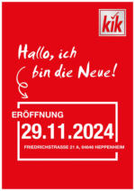 KiK KiK: Neueröffnung in Heppenheim - bis 27.11.2024