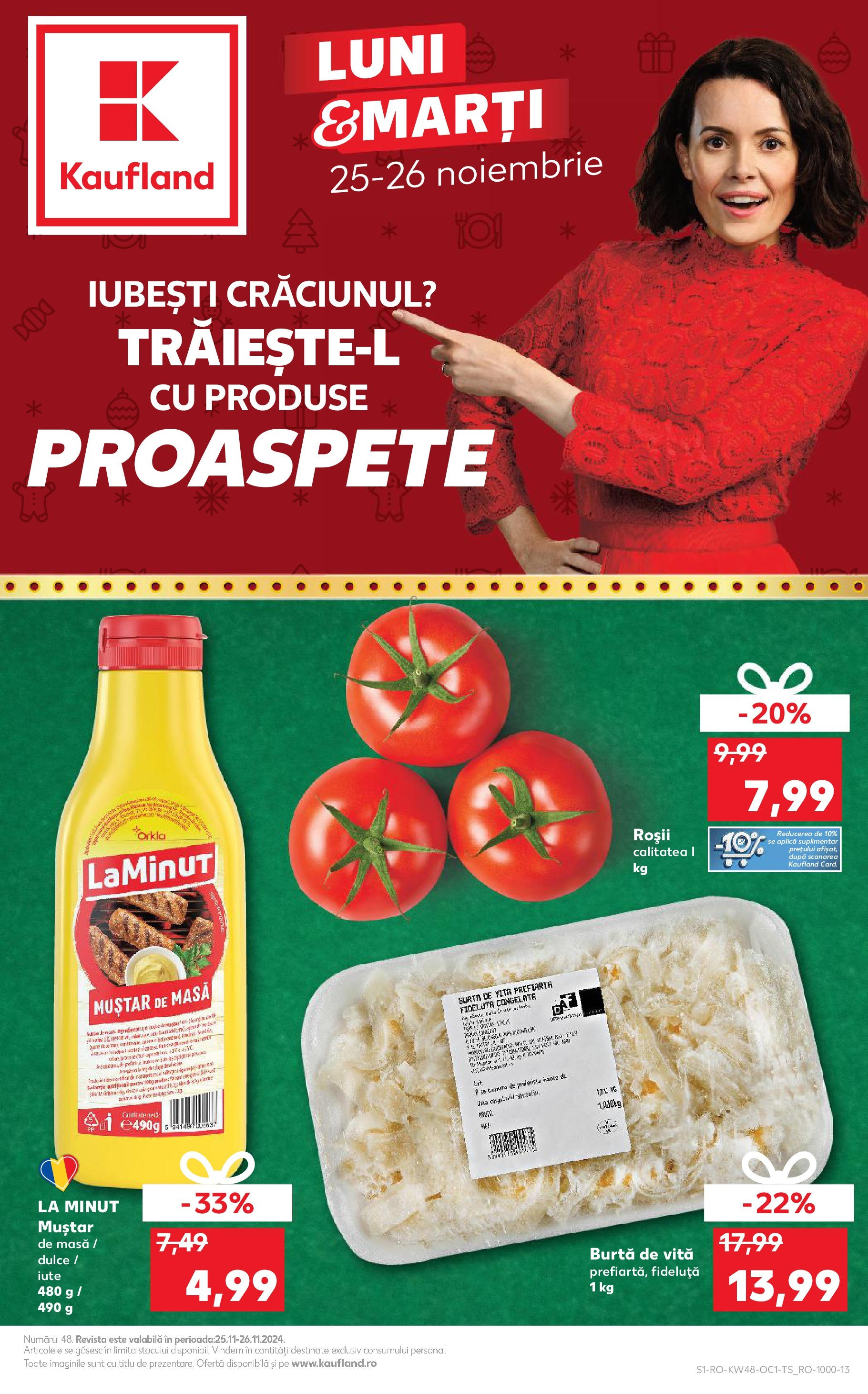 Kaufland - Catalog Kaufland până în data de 26.11.2024 24.11.2024 - Revista si Oferta | Pagină: 1 | Produse: Masă, Roșii, Muștar