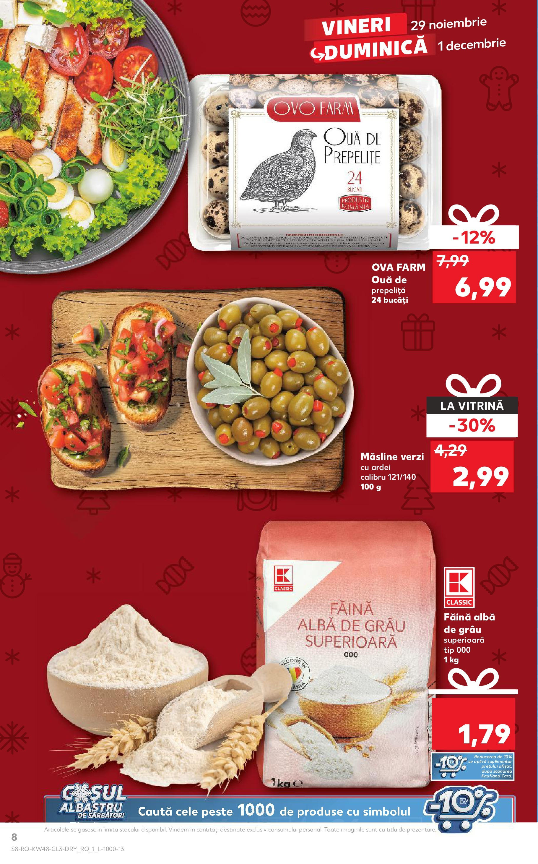 Catalog Kaufland CRĂCIUN de la 29.11.2024 | Pagină: 8 | Produse: Vitrină, Măsline, Făină, Pește