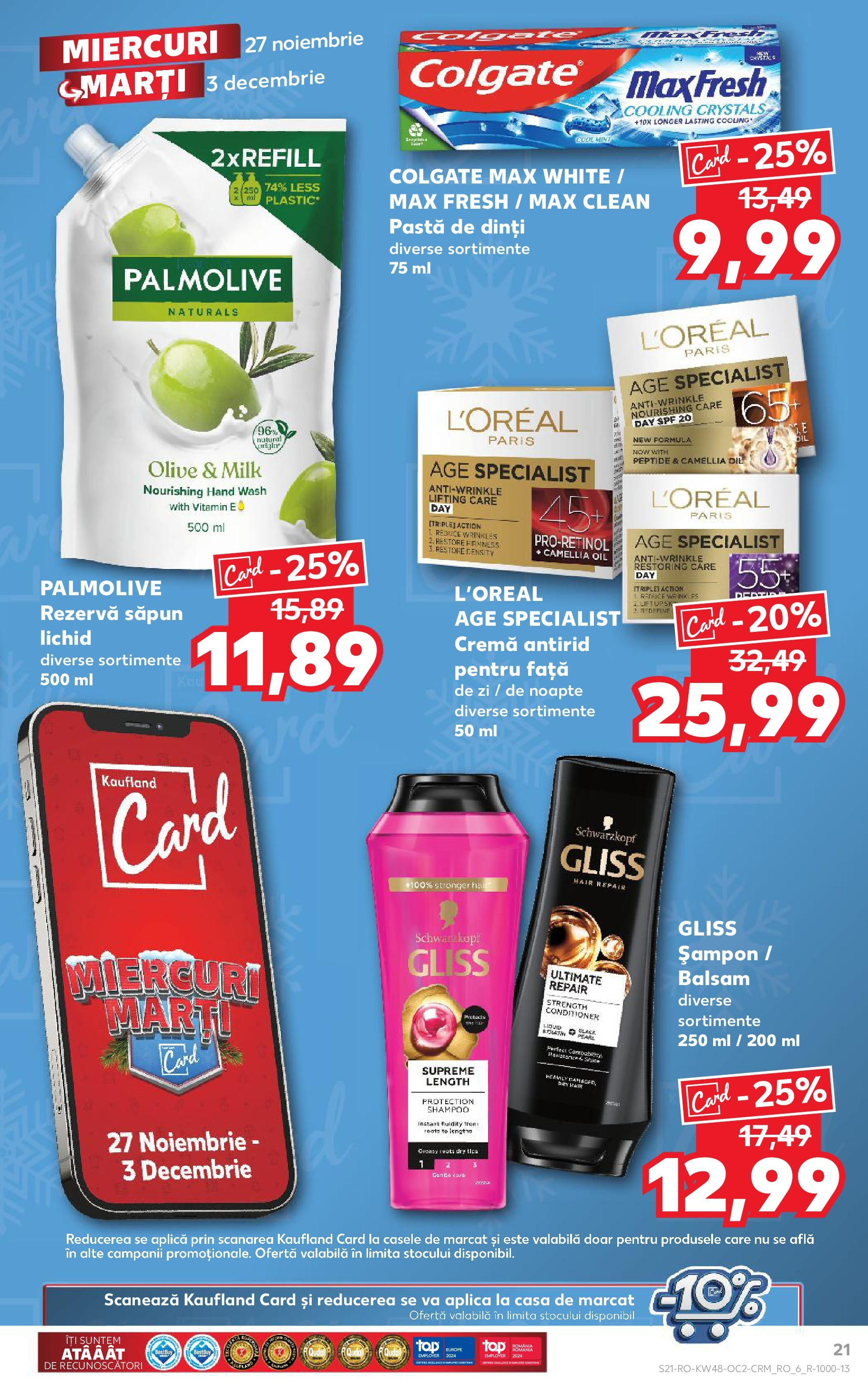 Kaufland - Catalog Kaufland până în data de 01.12.2024 26.11.2024 - Revista si Oferta | Pagină: 21 | Produse: Șampon, Balsam, Săpun, Pastă de dinți