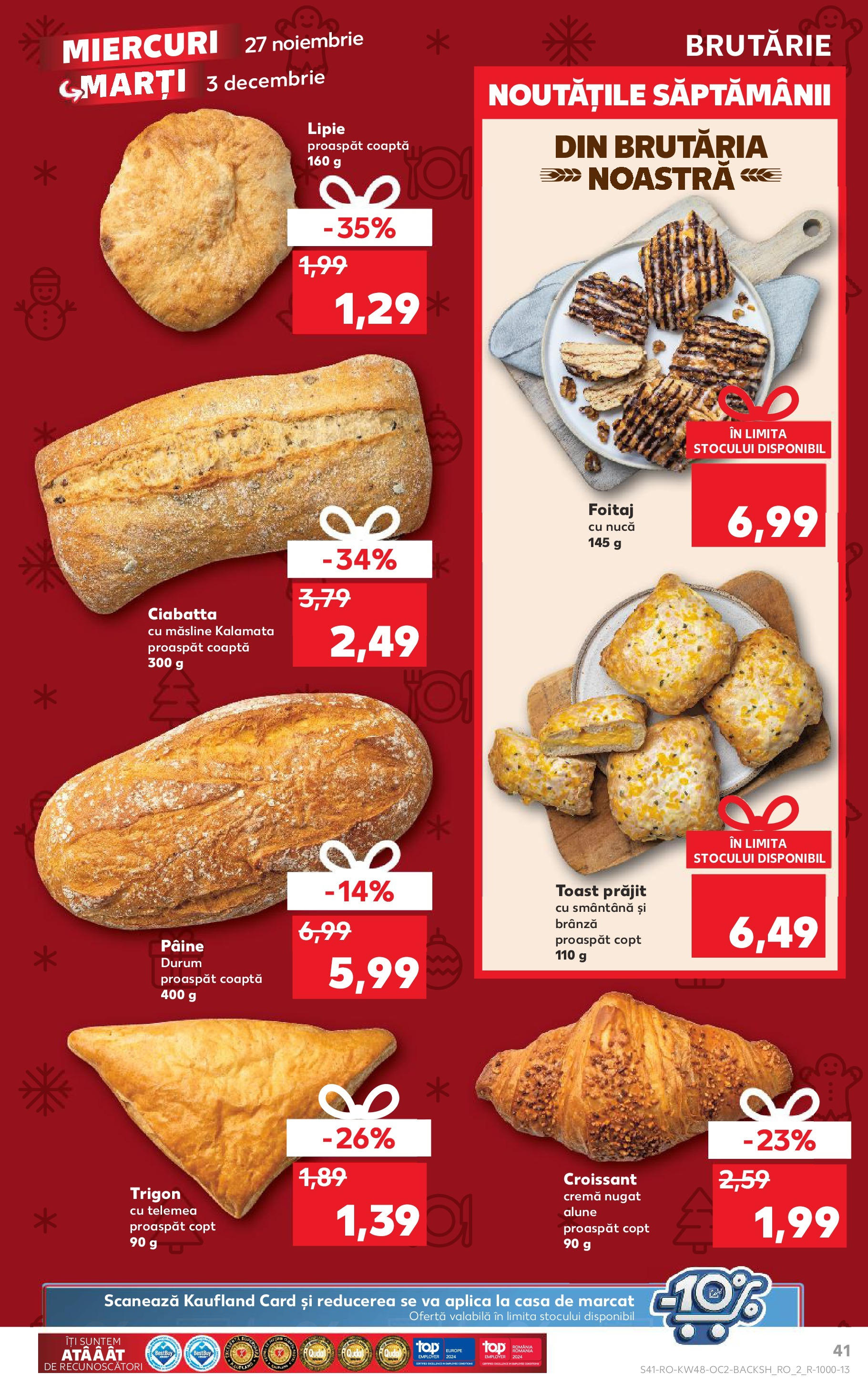 Kaufland - Catalog Kaufland până în data de 01.12.2024 26.11.2024 - Revista si Oferta | Pagină: 41 | Produse: Măsline, Alune, Pâine, Smântână