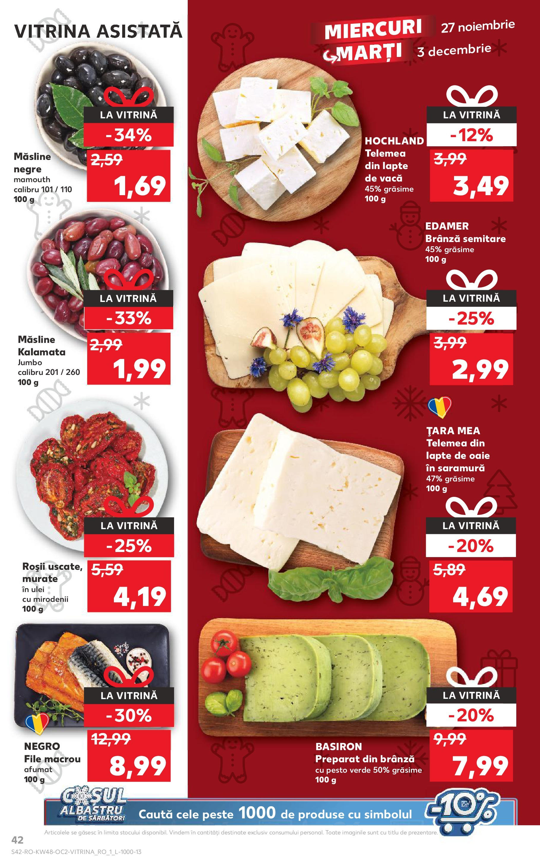 Kaufland - Catalog Kaufland până în data de 01.12.2024 26.11.2024 - Revista si Oferta | Pagină: 42 | Produse: Lapte, Brânză, Roșii, Pește