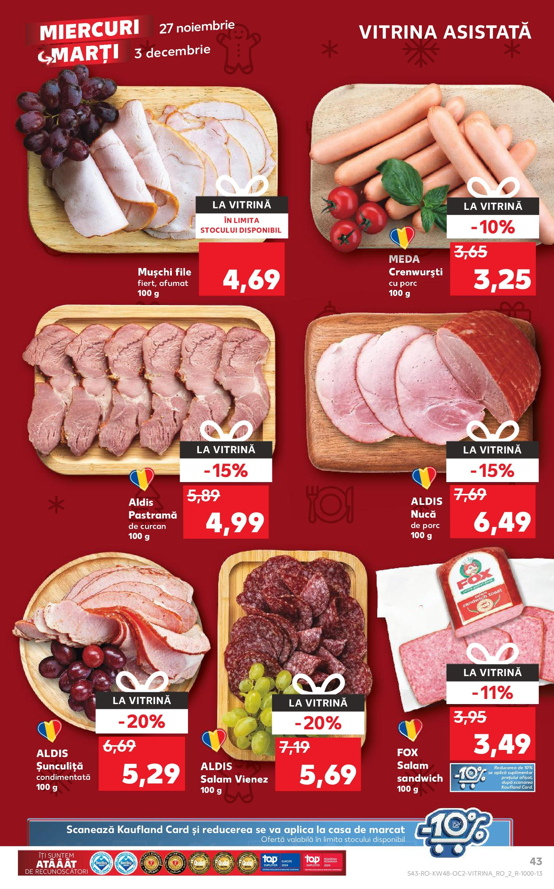 Kaufland - Catalog Kaufland până în data de 01.12.2024 26.11.2024 - Revista si Oferta | Pagină: 43 | Produse: Vitrină, Salam