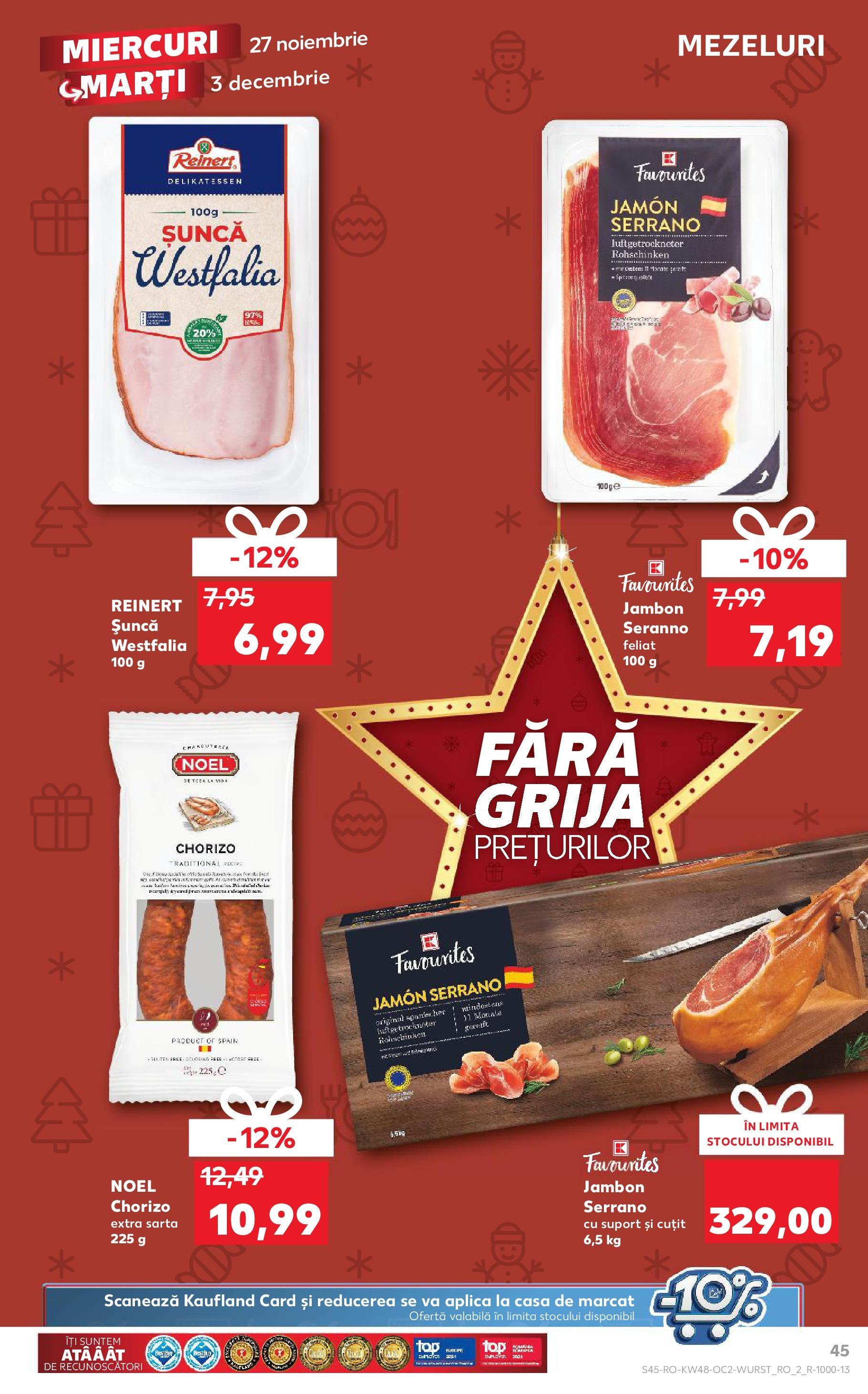 Kaufland - Catalog Kaufland până în data de 01.12.2024 26.11.2024 - Revista si Oferta | Pagină: 45 | Produse: Cuțit, Șuncă