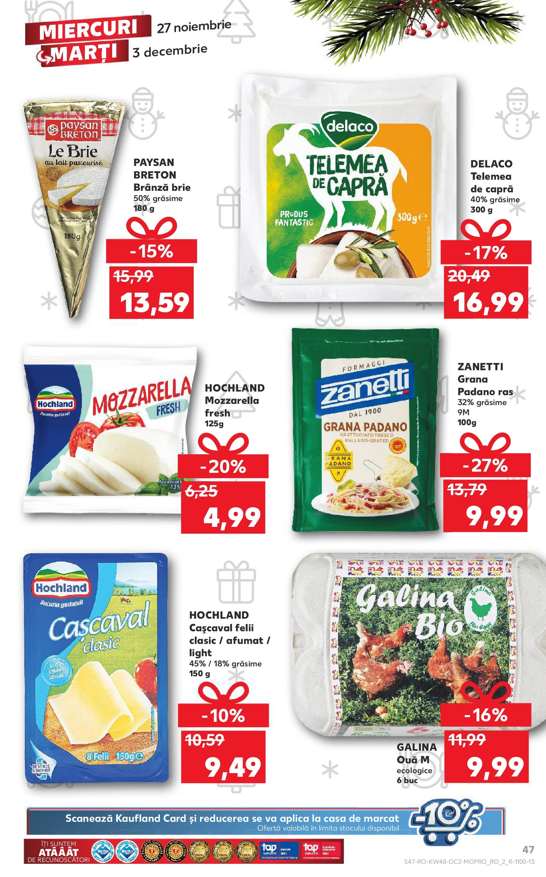 Kaufland - Catalog Kaufland până în data de 01.12.2024 26.11.2024 - Revista si Oferta | Pagină: 47 | Produse: Masă, Cașcaval, Mozzarella, Ouă