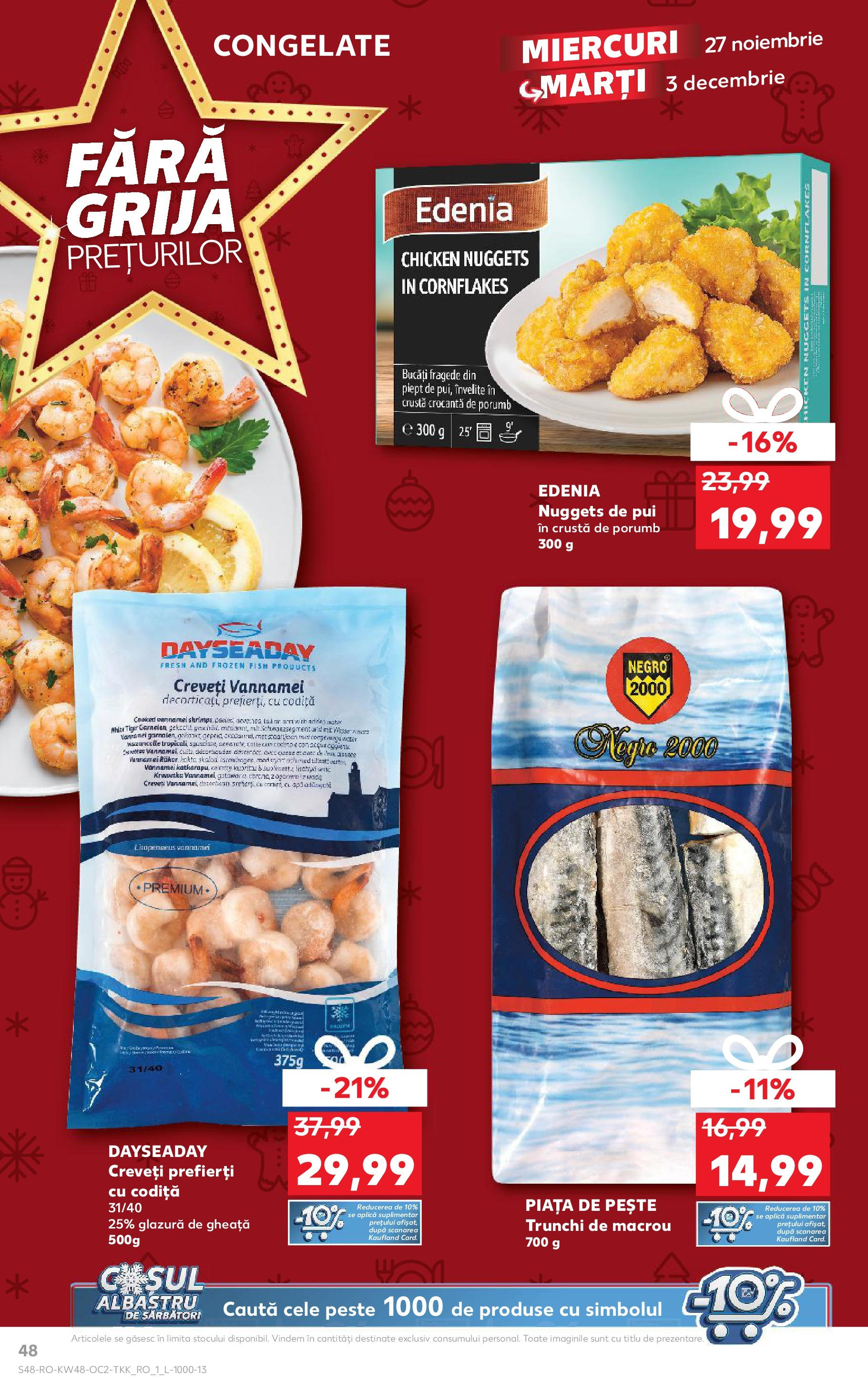 Kaufland - Catalog Kaufland până în data de 01.12.2024 26.11.2024 - Revista si Oferta | Pagină: 48 | Produse: Pește, Porumb