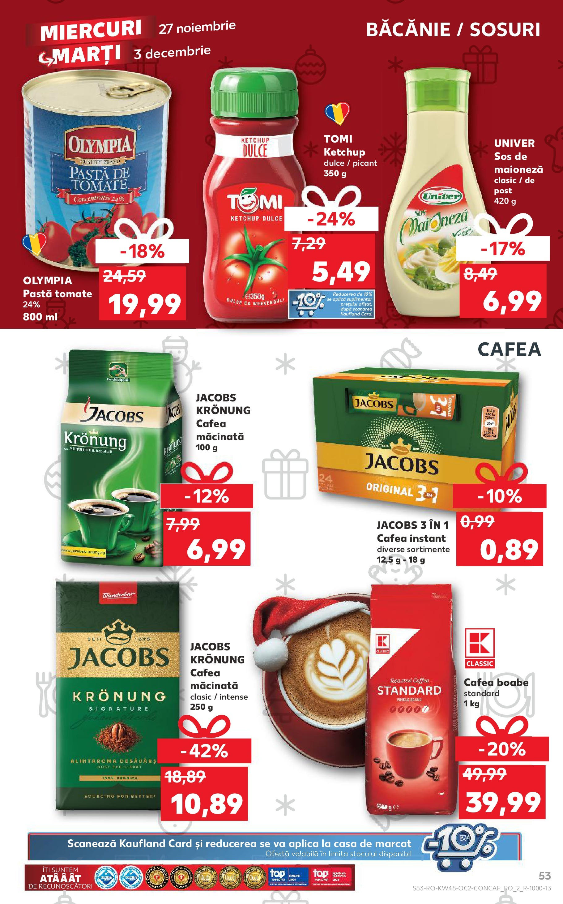 Kaufland - Catalog Kaufland până în data de 01.12.2024 26.11.2024 - Revista si Oferta | Pagină: 53 | Produse: Cafea, Ketchup, Maioneză, Sos