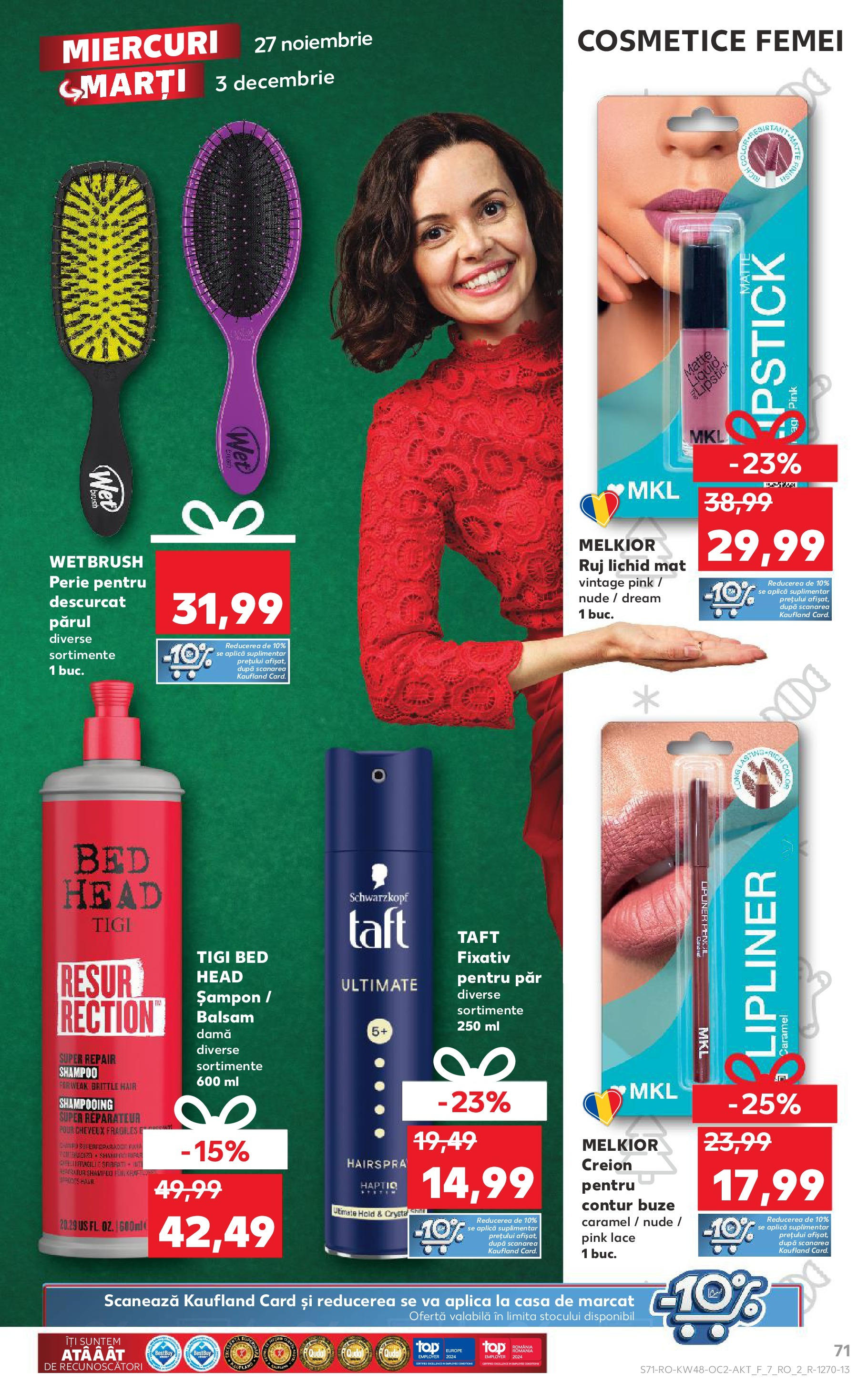 Kaufland - Catalog Kaufland până în data de 01.12.2024 26.11.2024 - Revista si Oferta | Pagină: 71 | Produse: Perie, Ruj, Șampon, Balsam