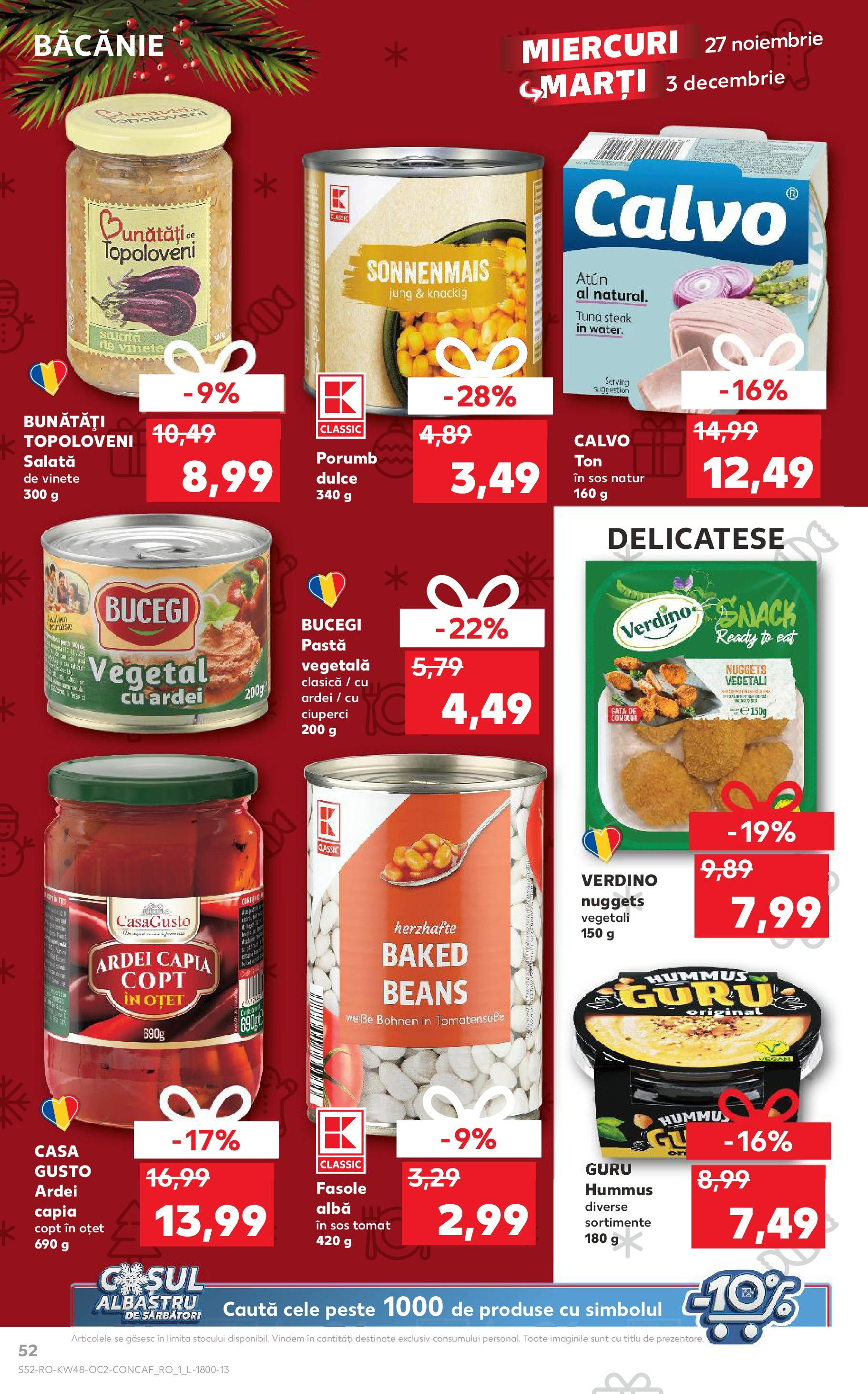 Kaufland - Catalog Kaufland până în data de 01.12.2024 26.11.2024 - Revista si Oferta | Pagină: 52 | Produse: Ardei, Oțet, Salată, Sos