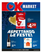 Ok Market ASPETTANDO LE FESTE! - al 08.12.2024