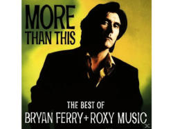 Bryan/roxy Music Ferry - More Than This/The Best Of B. Ferry+Roxy [CD]