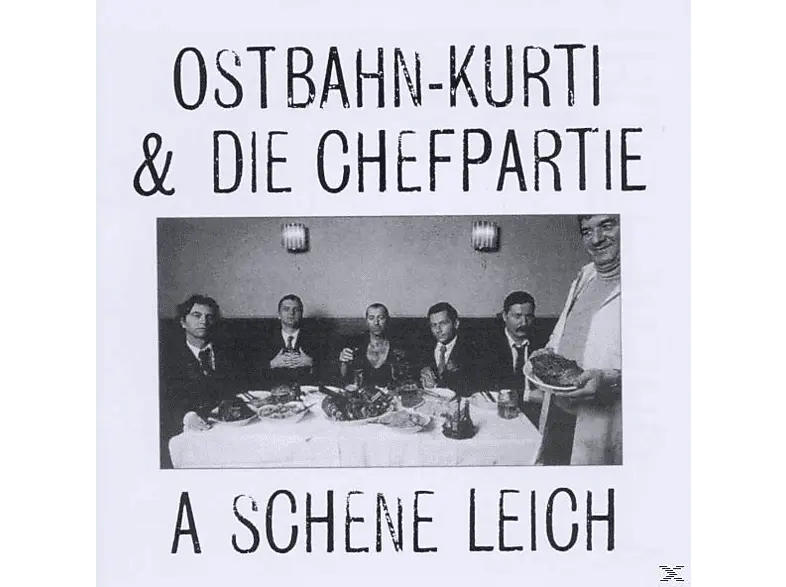 Kurti Ostbahn - A Schene Leich (Frisch Gemastert) [CD]